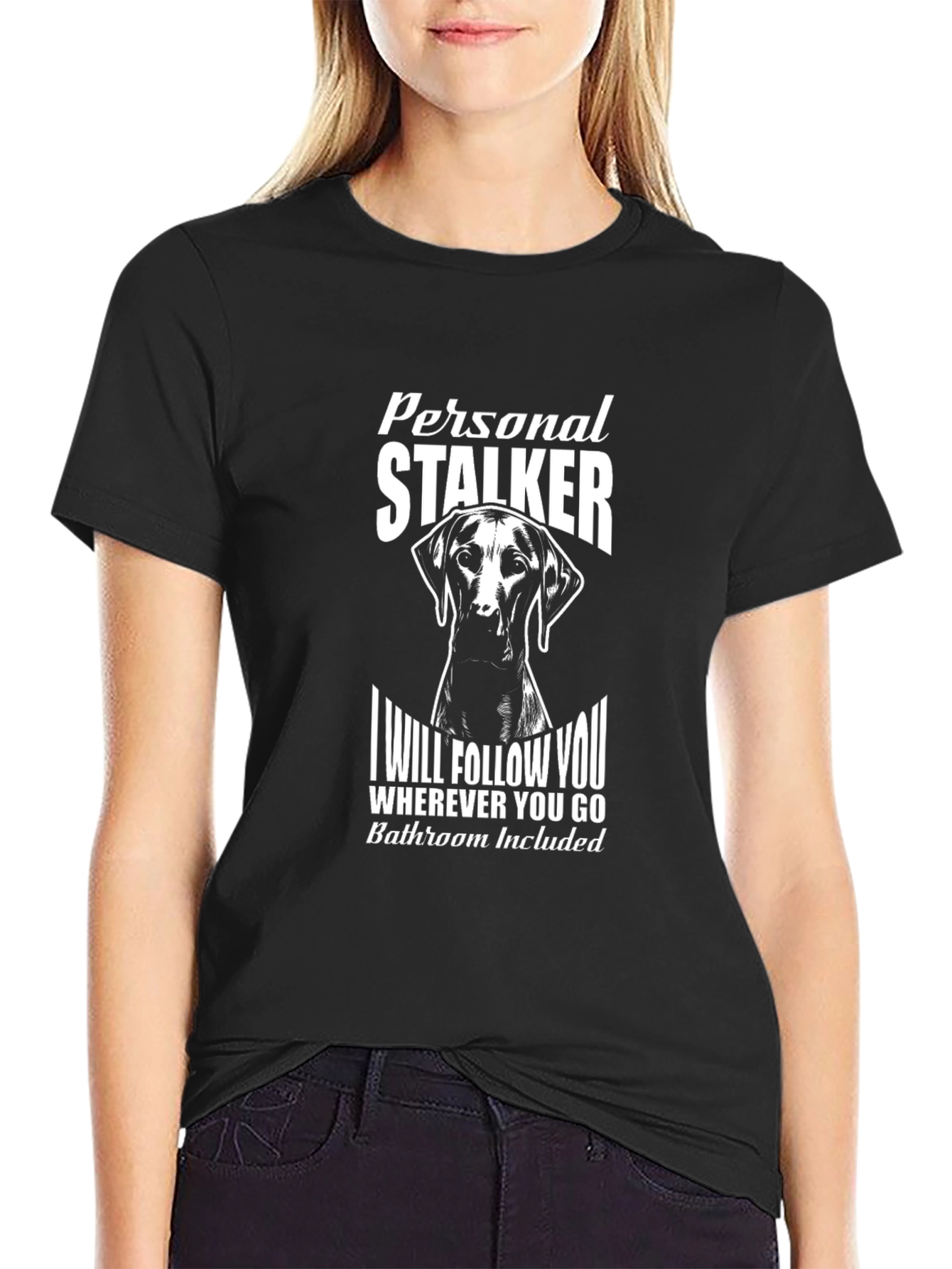 Personal Stalker Dog Graphic T-Shirt