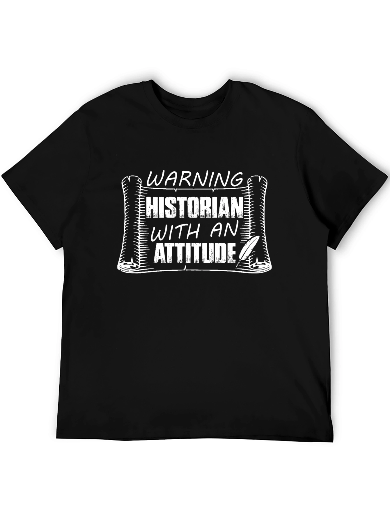 Historian With An Attitude Black T-Shirt