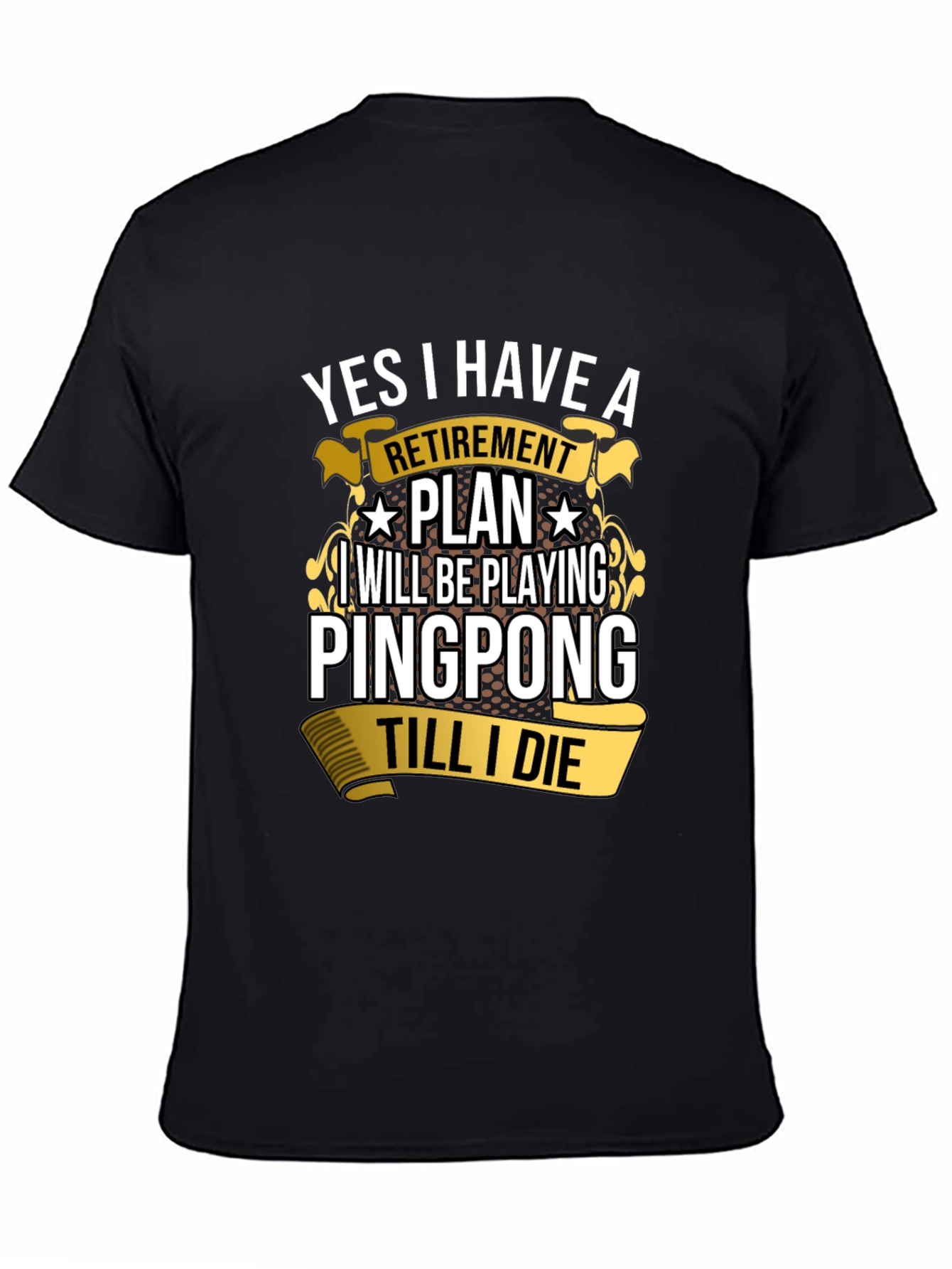 Ping Pong Retirement Plan Graphic Tee