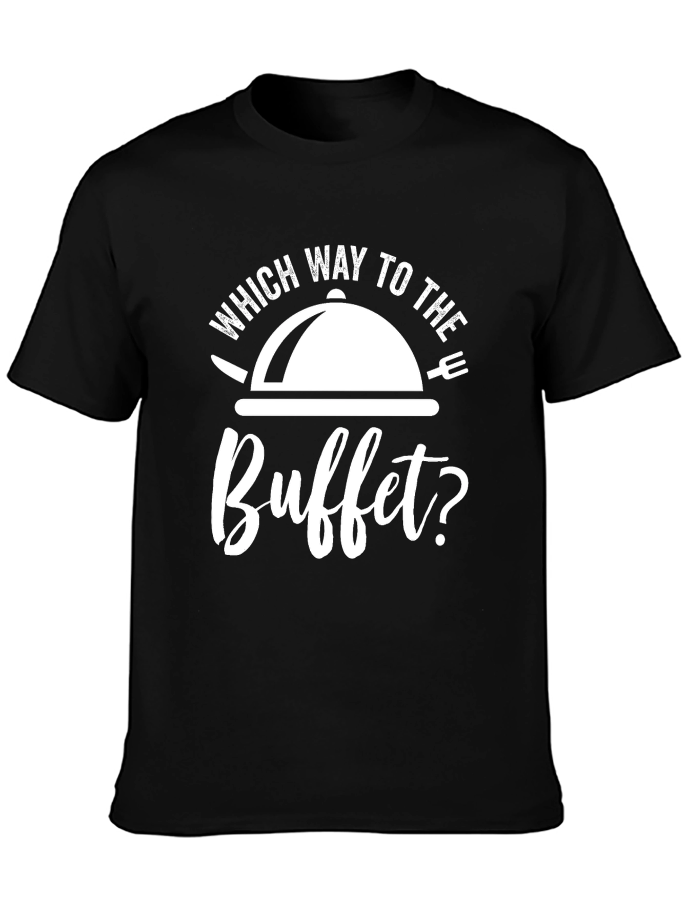 Which Way To The Buffet T-Shirt - Black Tee