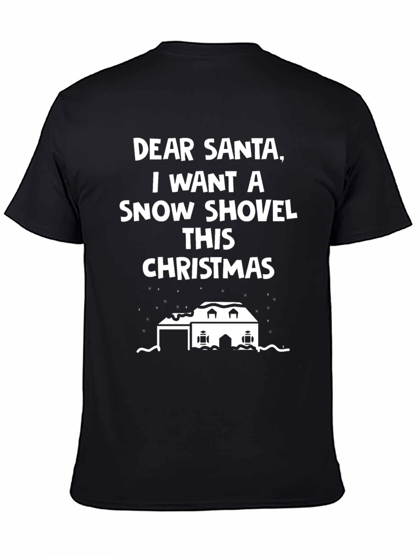 Funny Christmas Snow Shovel T-Shirt