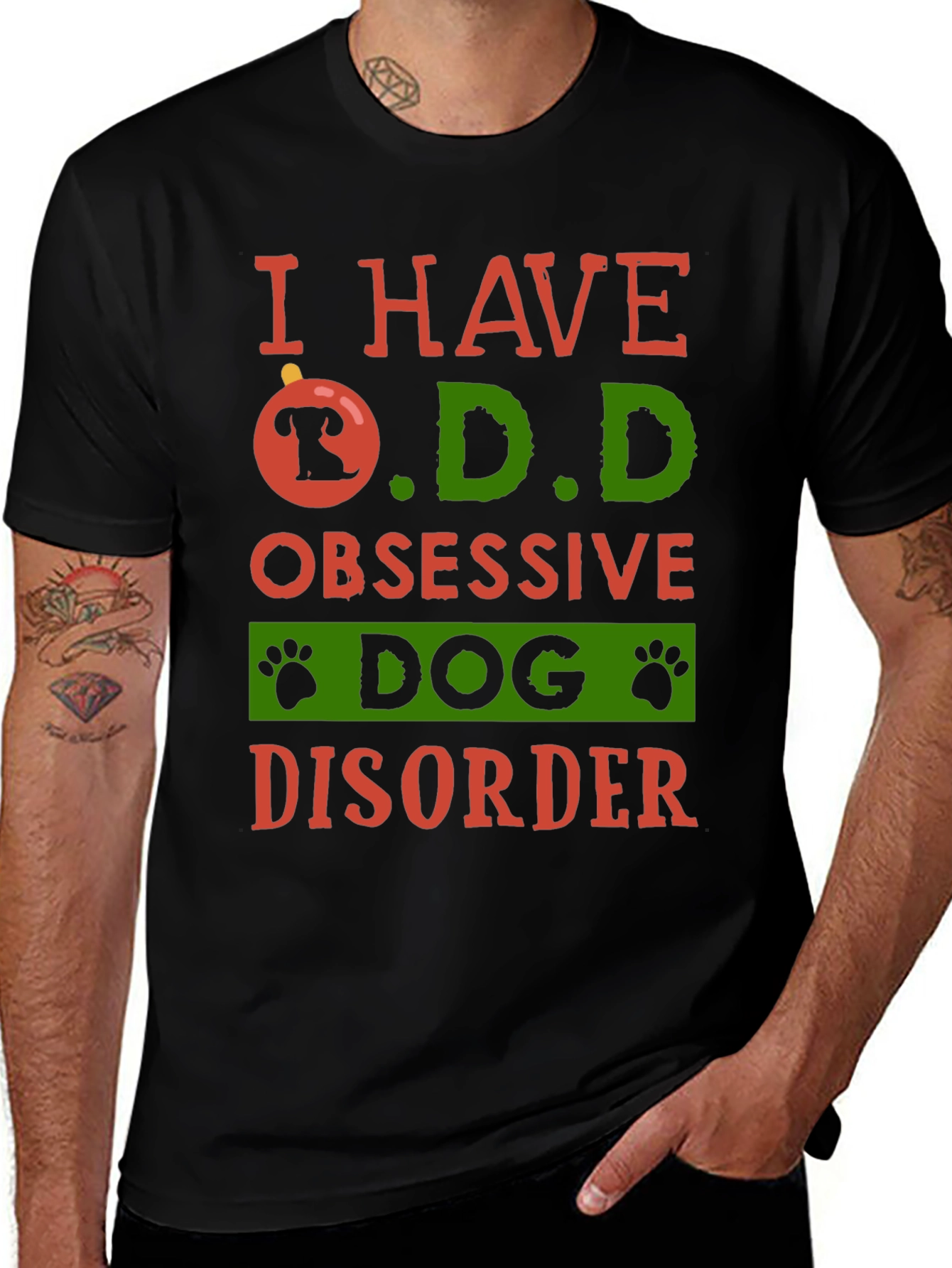 I HAVE O.D.D Obsessive Dog Disorder T-Shirt