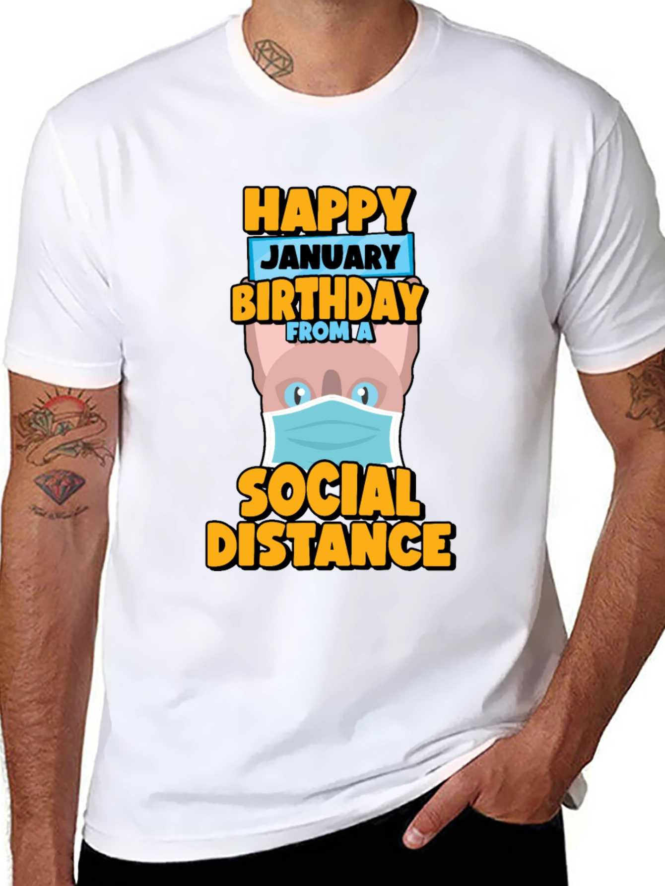 Happy January Birthday Social Distance T-Shirt