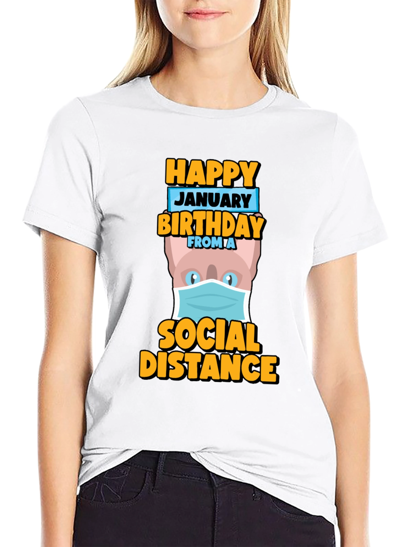 Happy January Birthday Social Distance T-Shirt