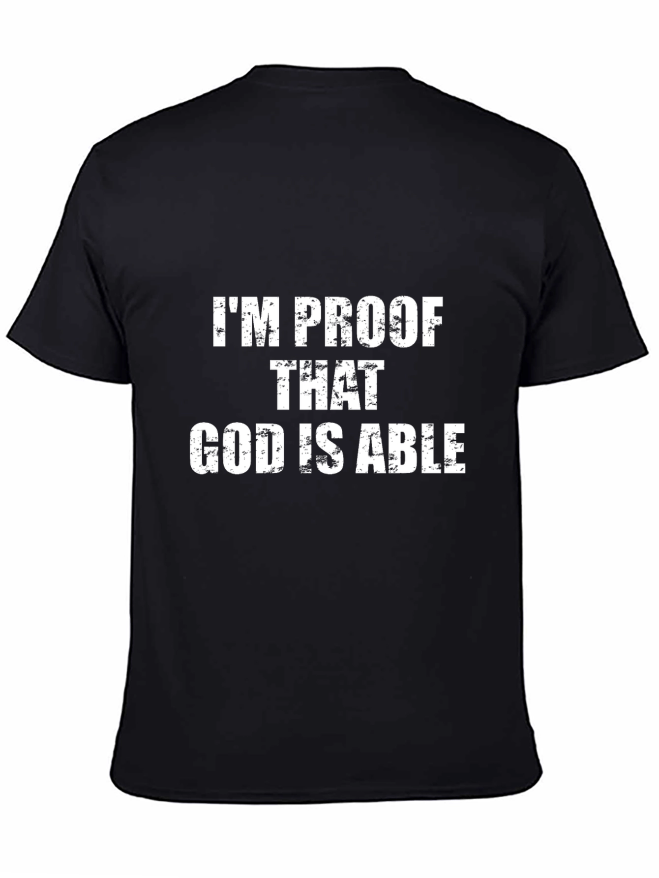 Im Proof God is Able Black T-Shirt