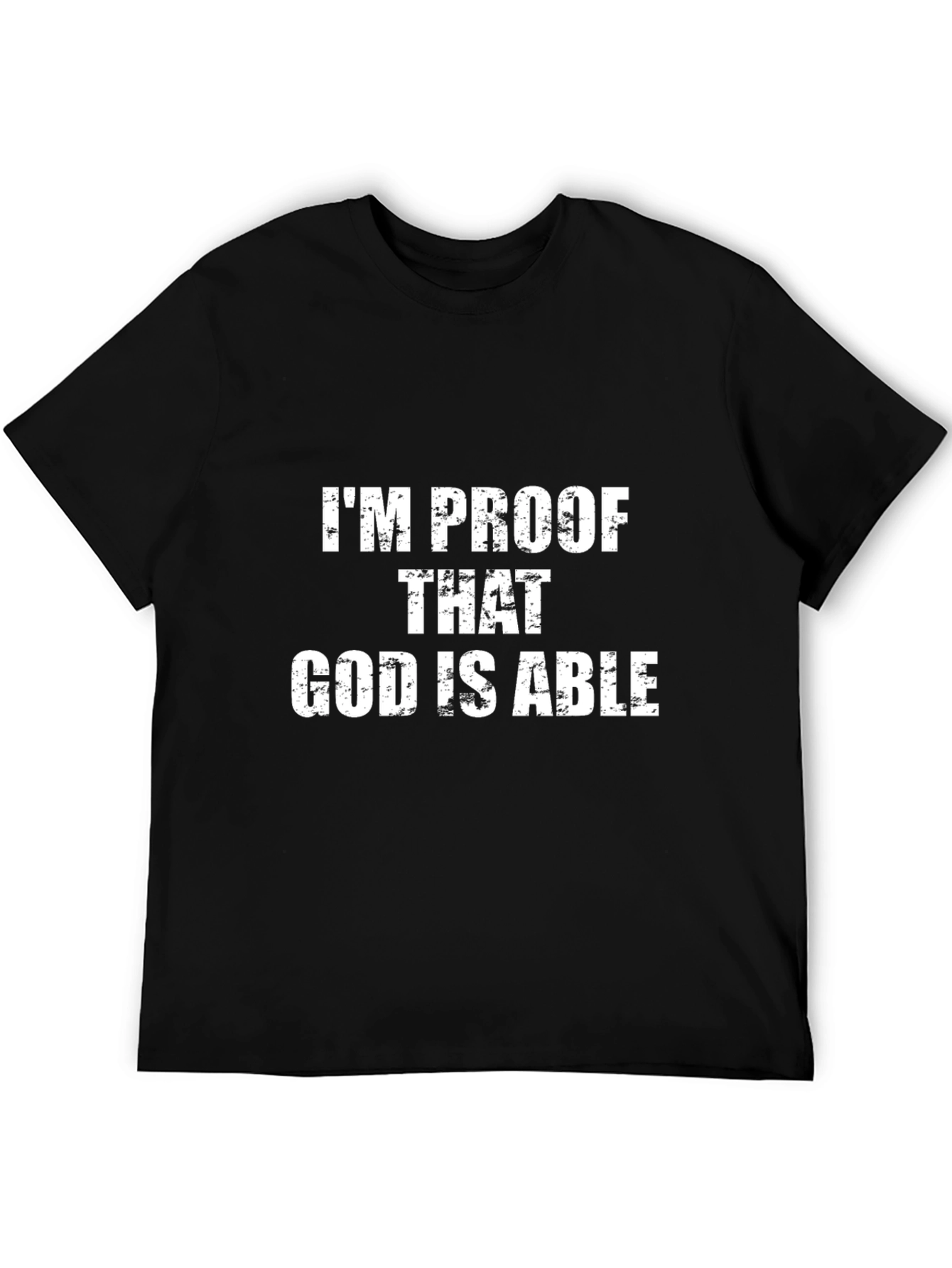 Im Proof God is Able Black T-Shirt