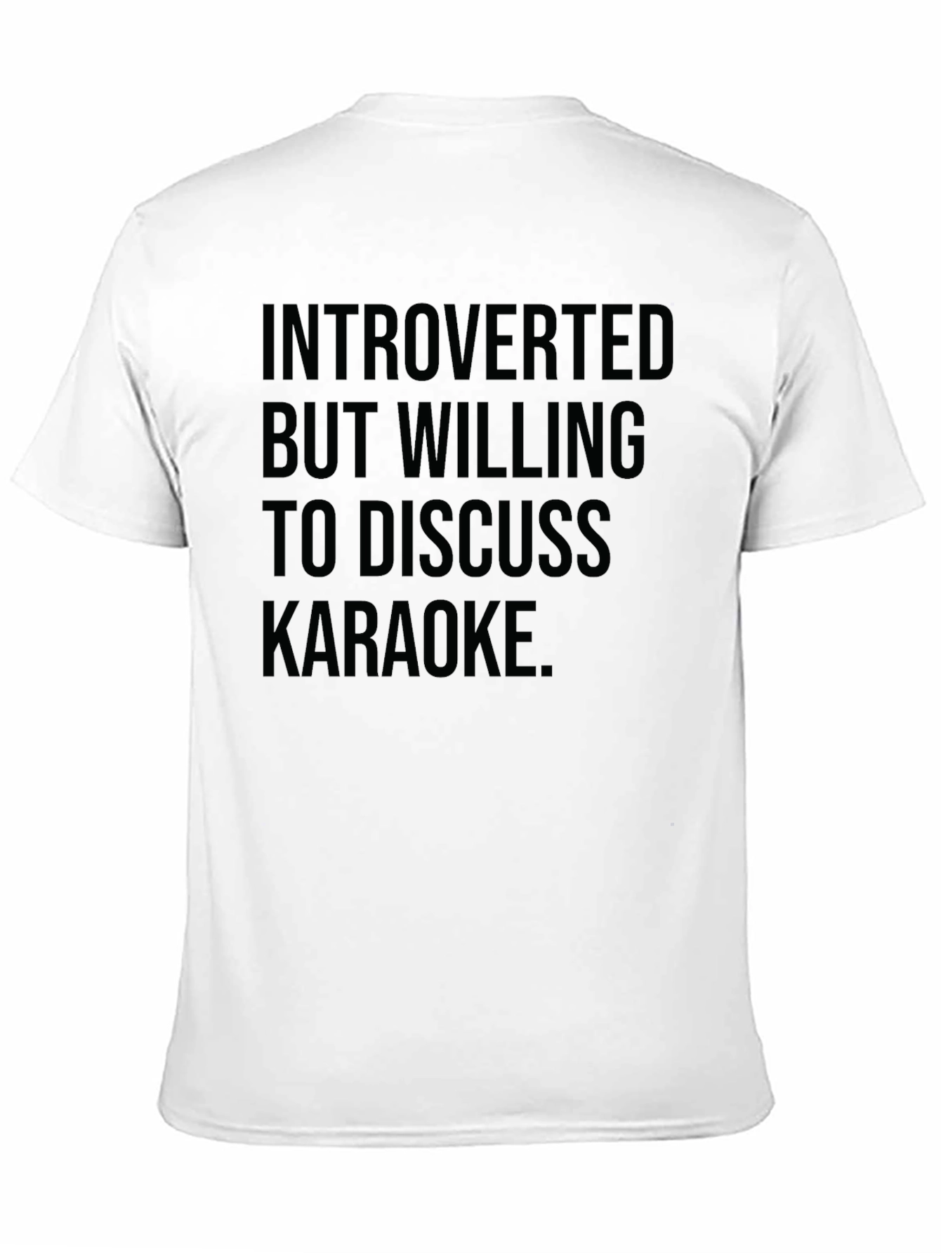 Introverted Karaoke T-Shirt - Soft Cotton Tee