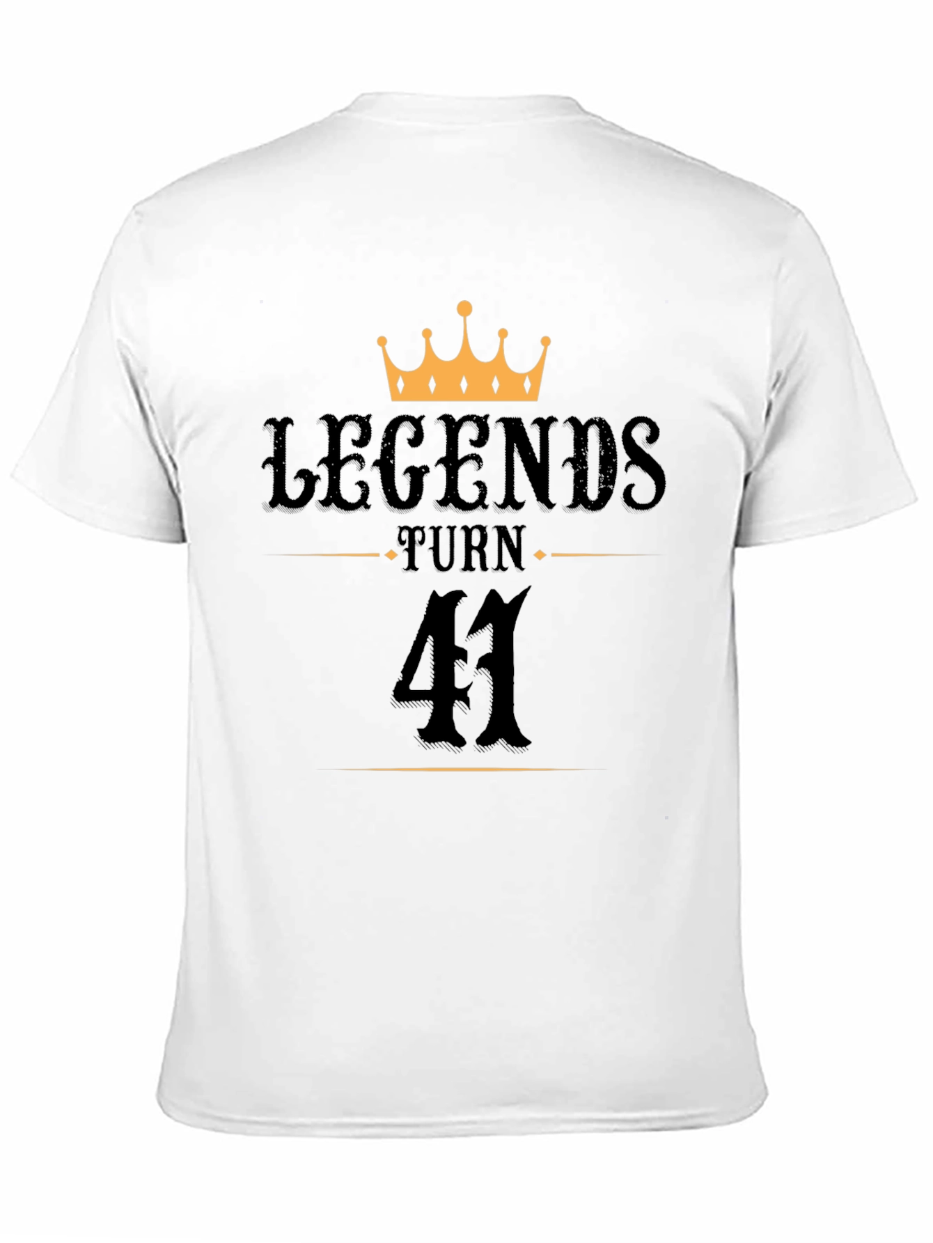 Legends Turn 41 T-Shirt - Birthday Gift