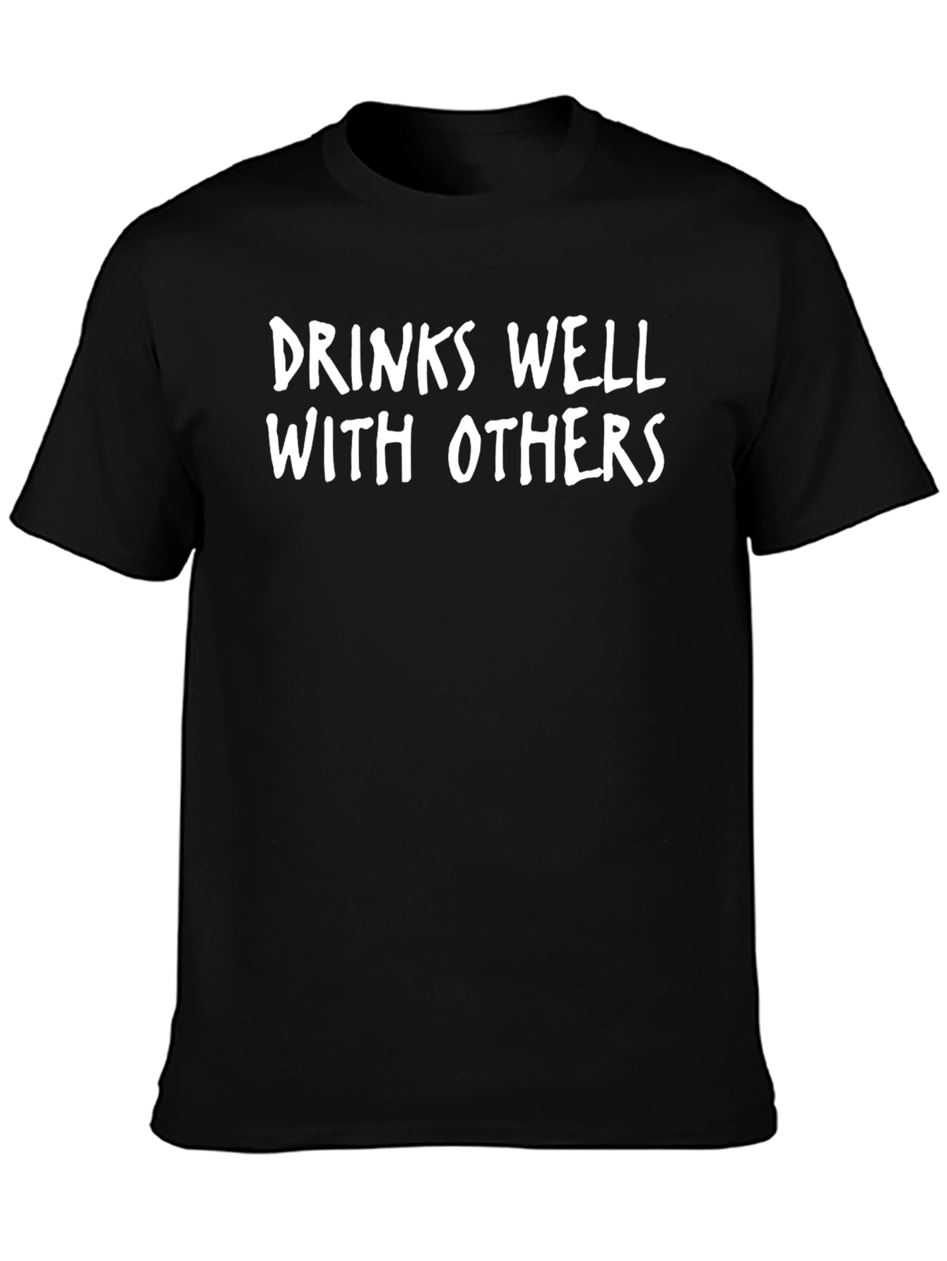 Drinks Well With Others T-Shirt - Black