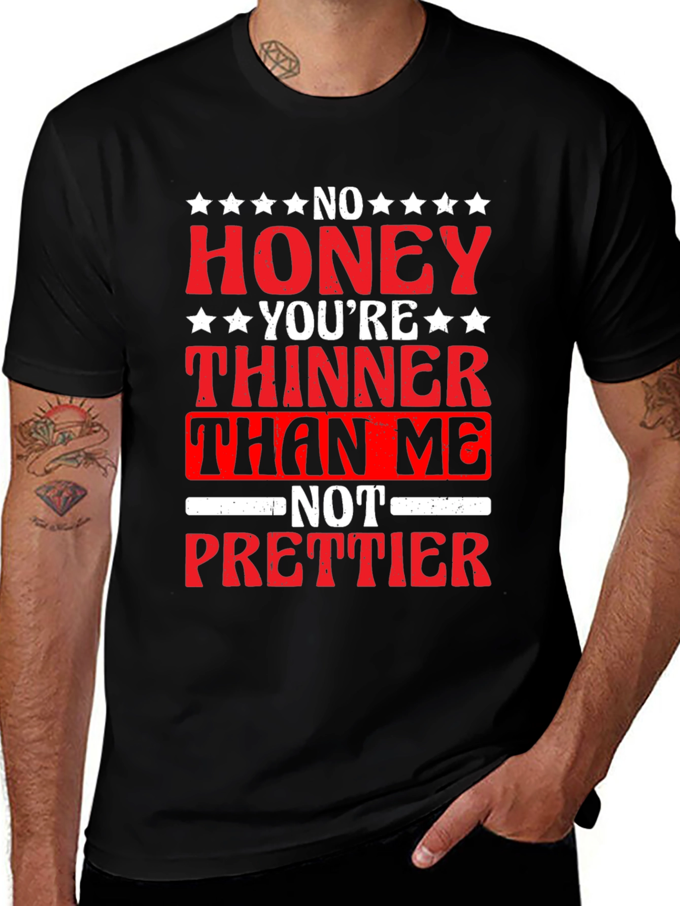 No Honey Youre Thinner Than Me T-Shirt