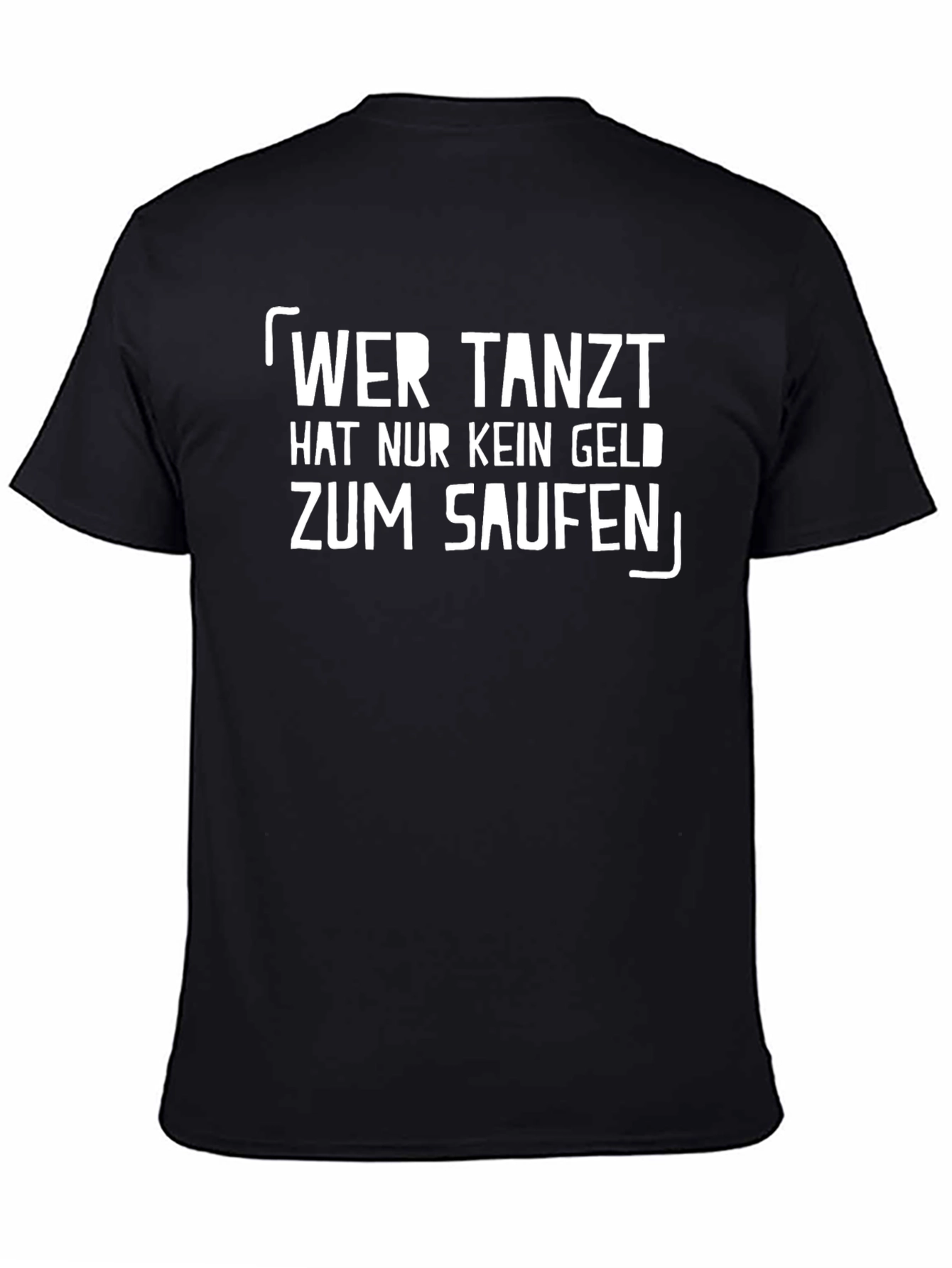Funny German Slogan T-Shirt - Wer Tanzt