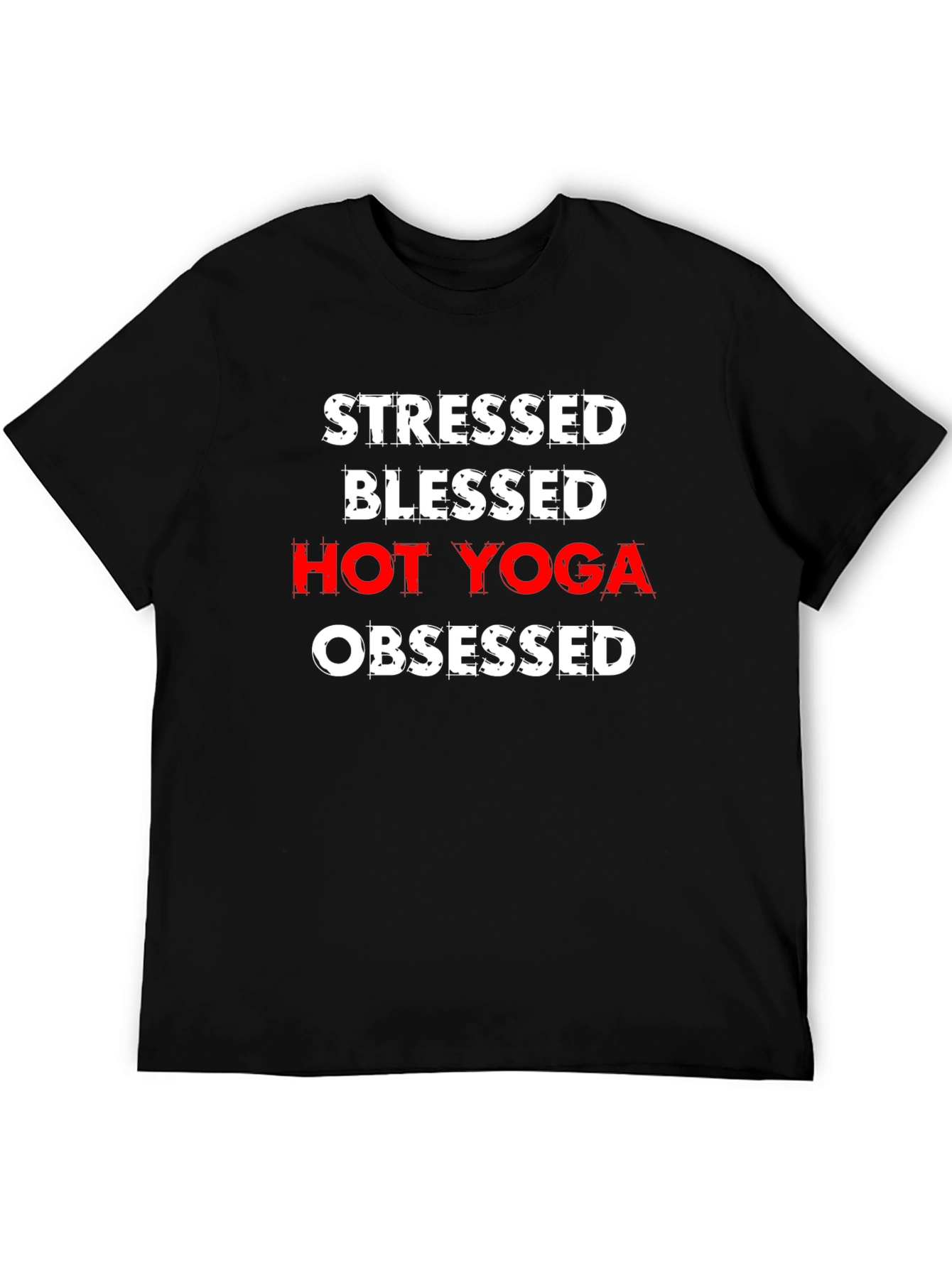 Stressed Blessed Hot Yoga Obsessed Tee