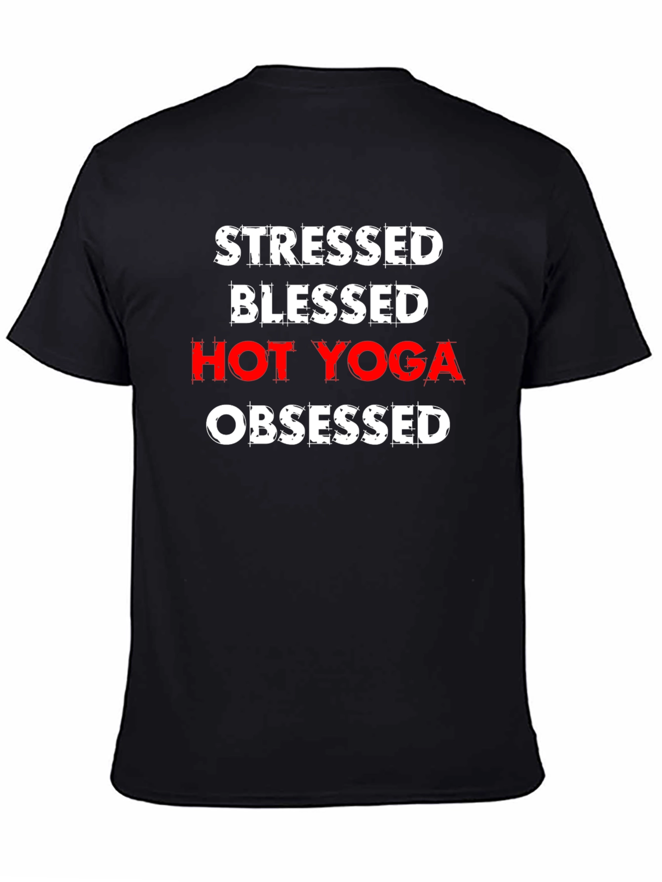 Stressed Blessed Hot Yoga Obsessed Tee
