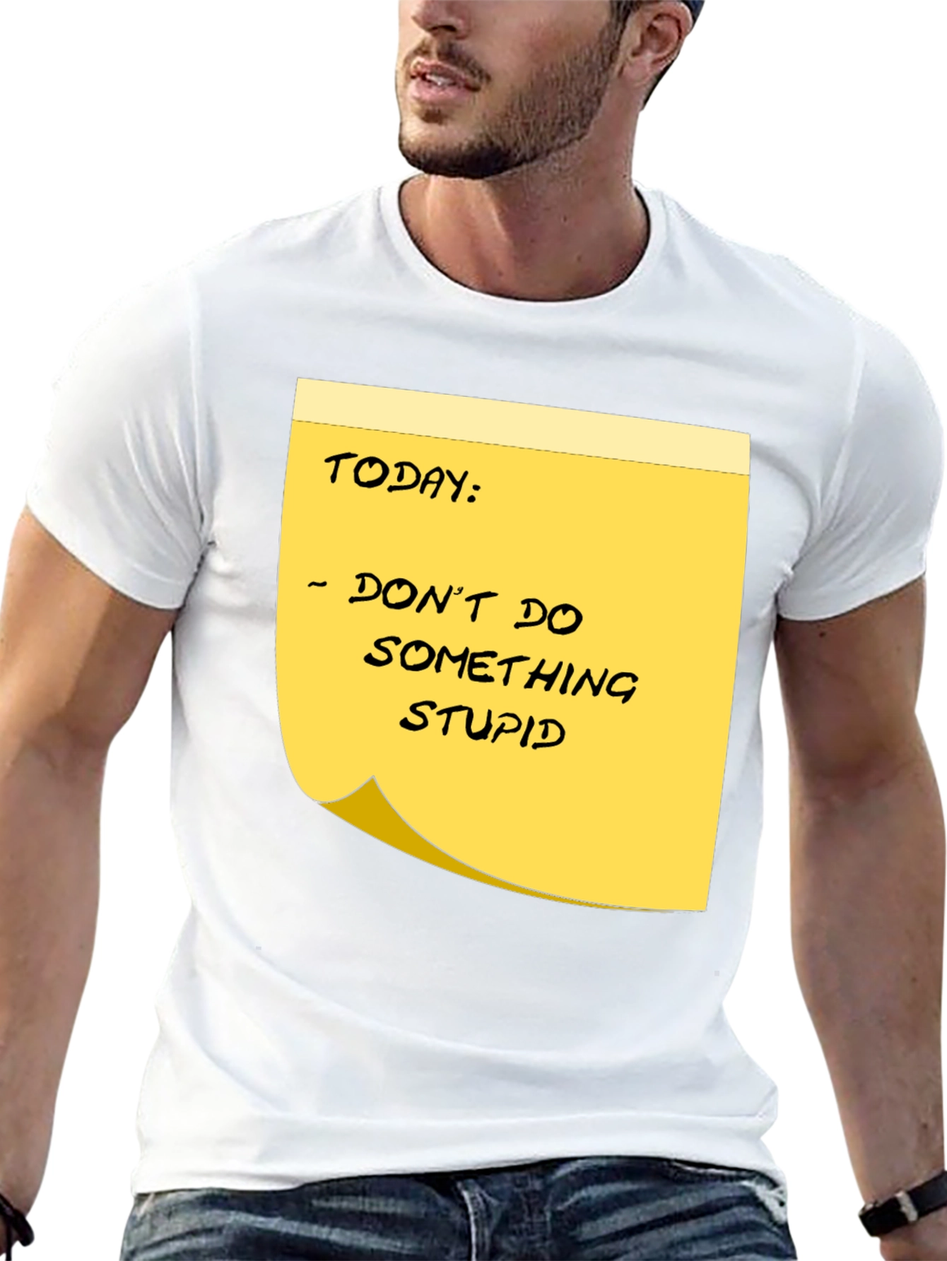 Dont Do Something Stupid Reminder Graphic Tee