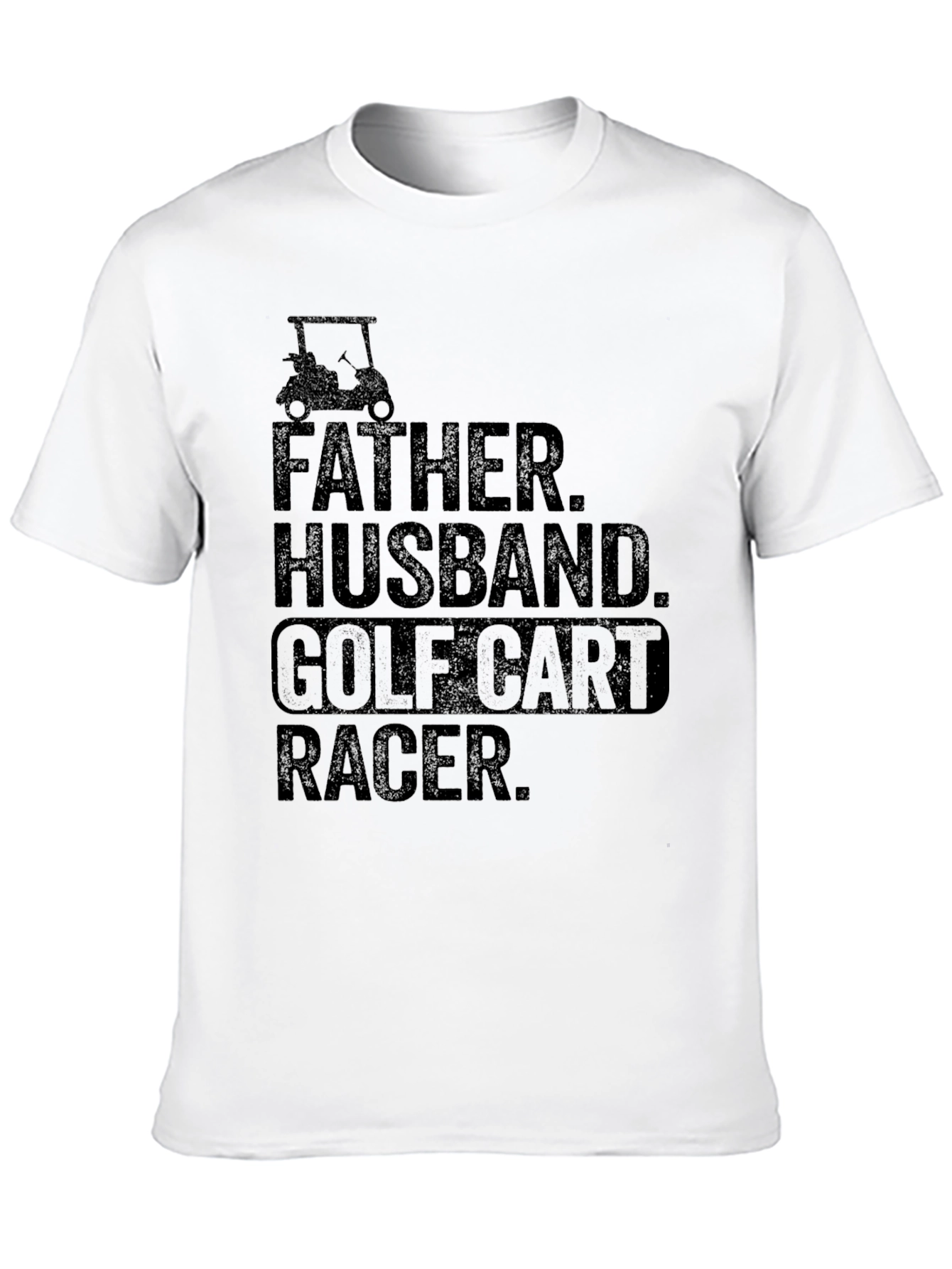Father Husband Golf Cart Racer Graphic Tee