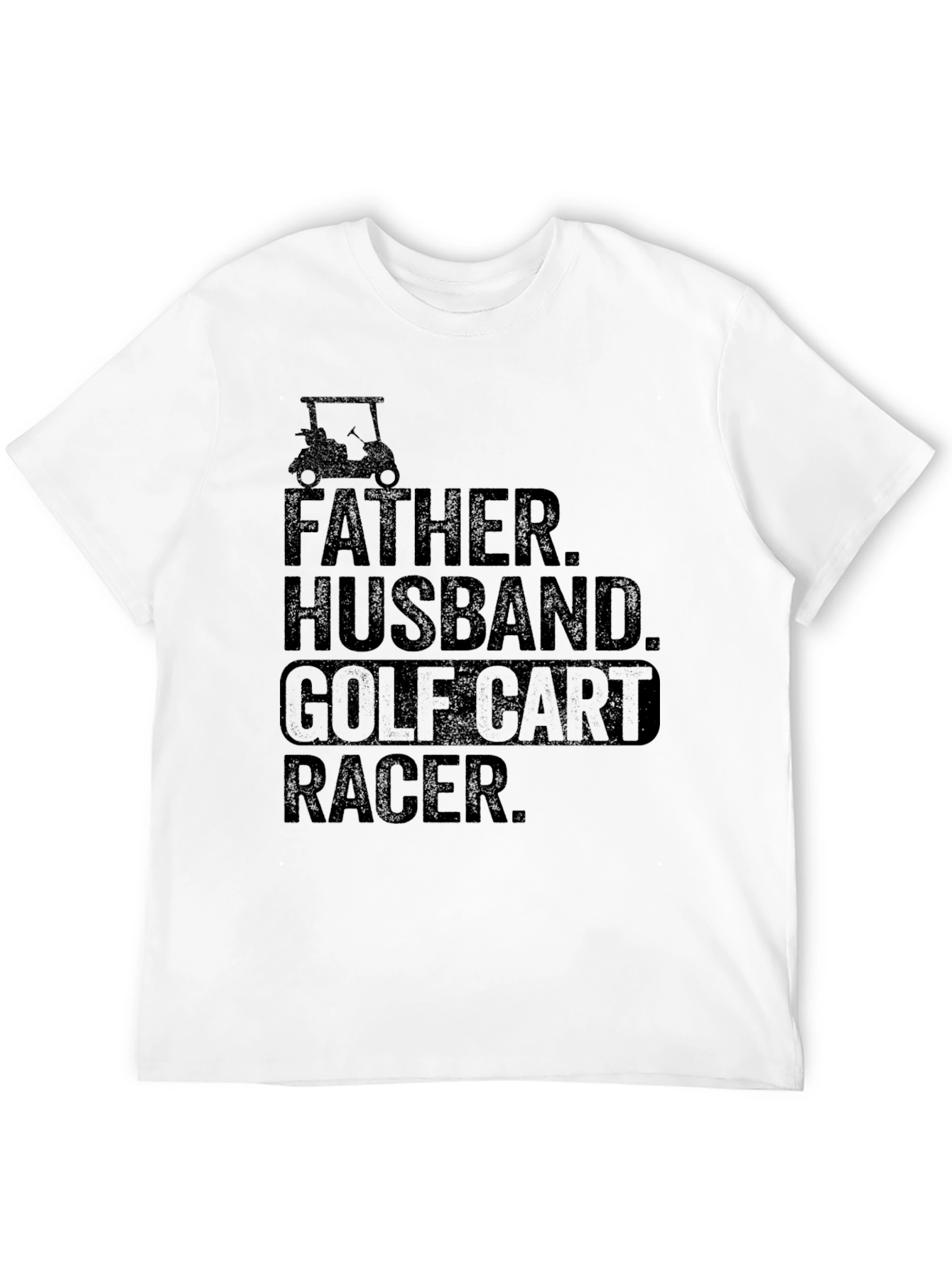 Father Husband Golf Cart Racer Graphic Tee