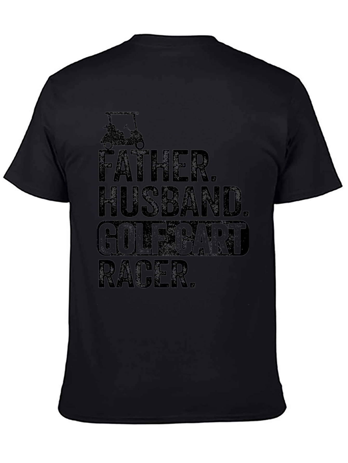 Father Husband Golf Cart Racer Graphic Tee