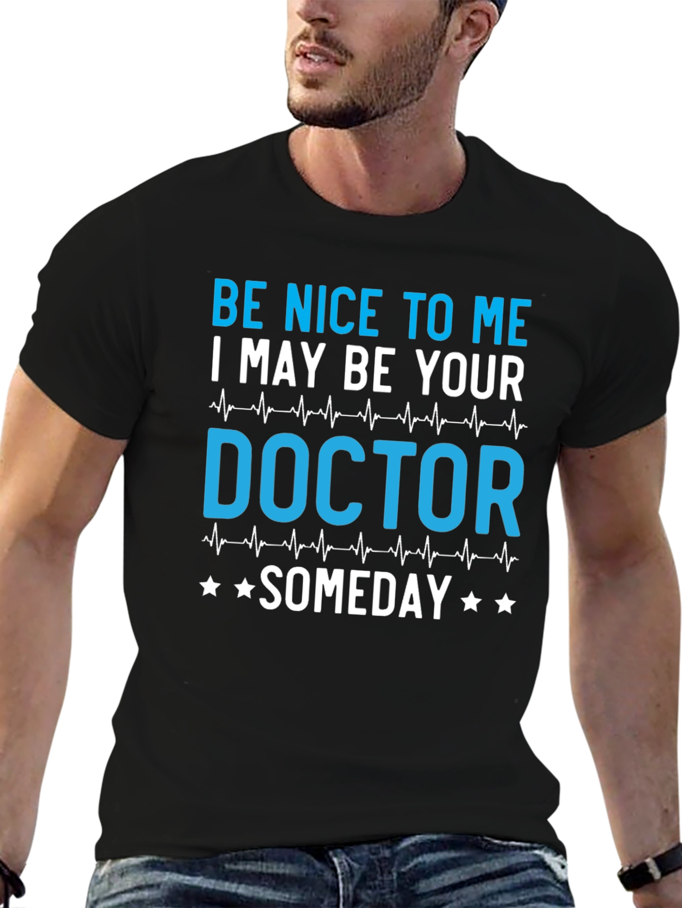 Be Nice to Me Doctor T-Shirt