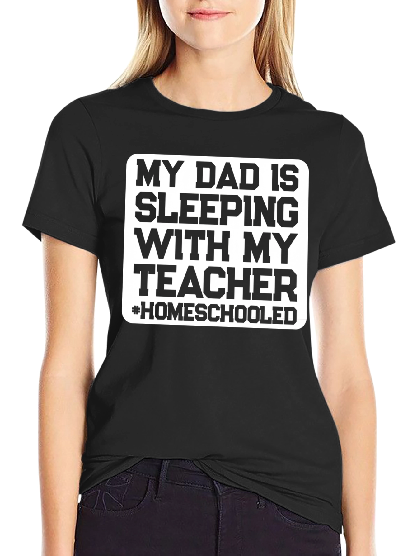 Homeschooled Dad T-Shirt