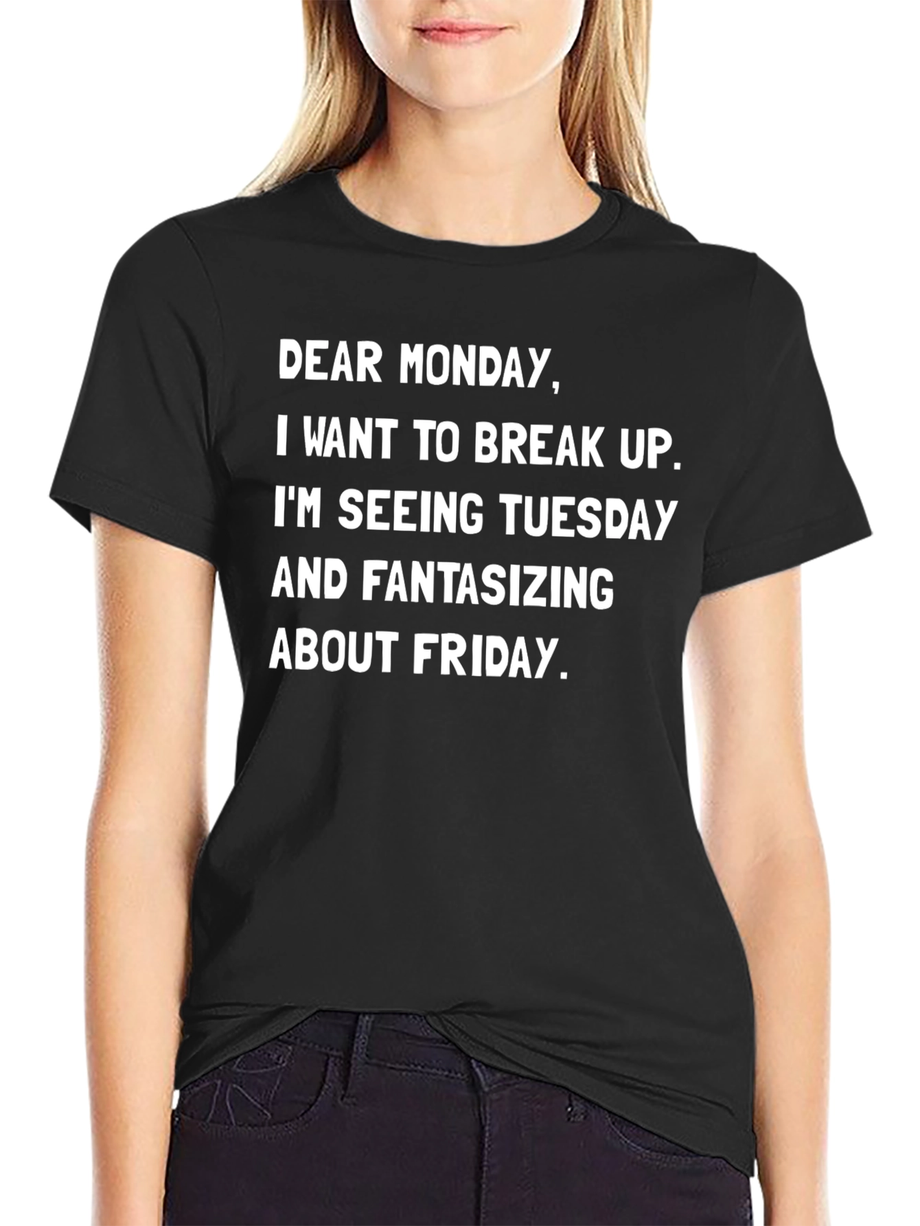 Funny Monday Break Up T-Shirt