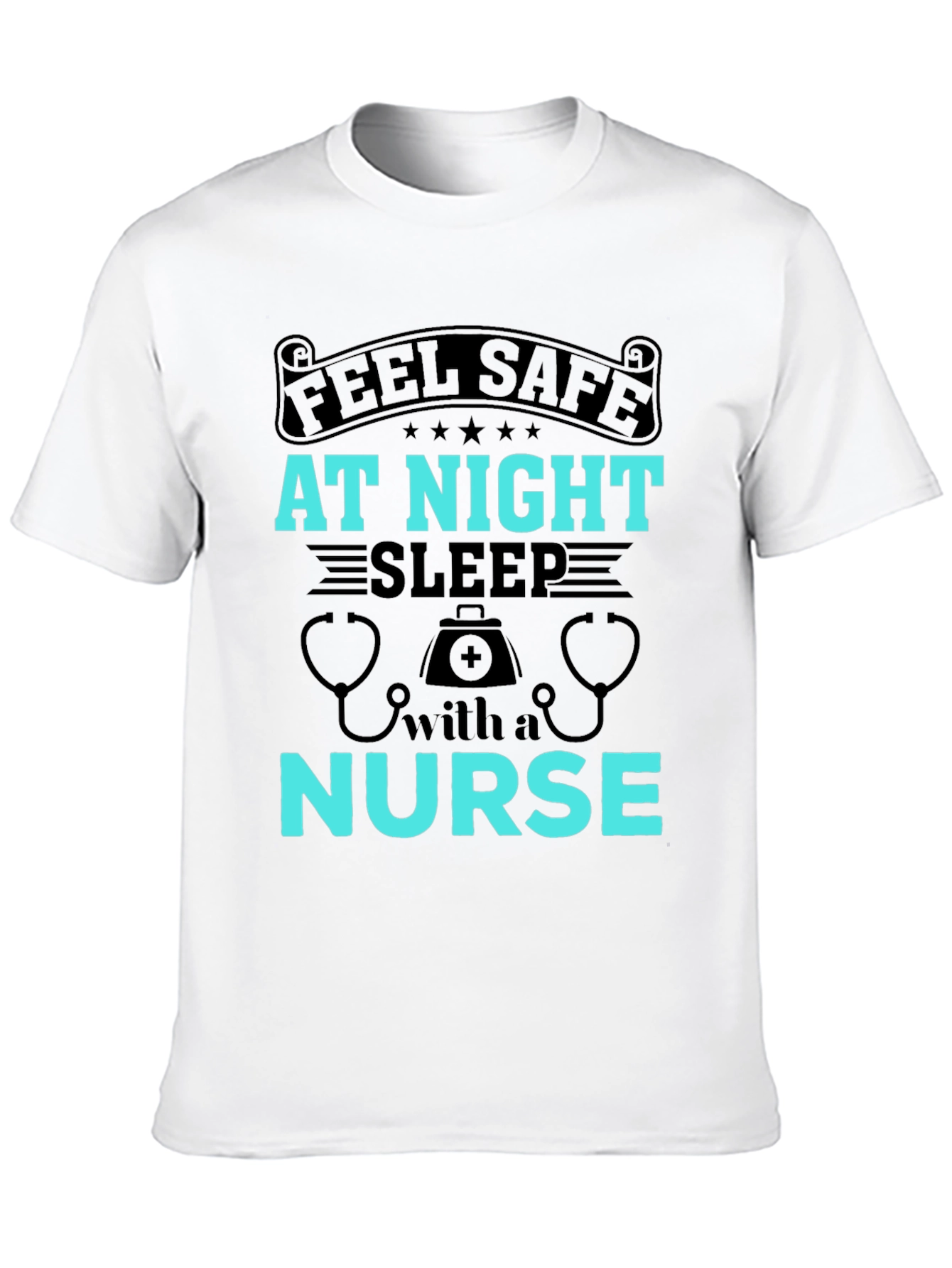 Feel Safe At Night Nurse Graphic Tee