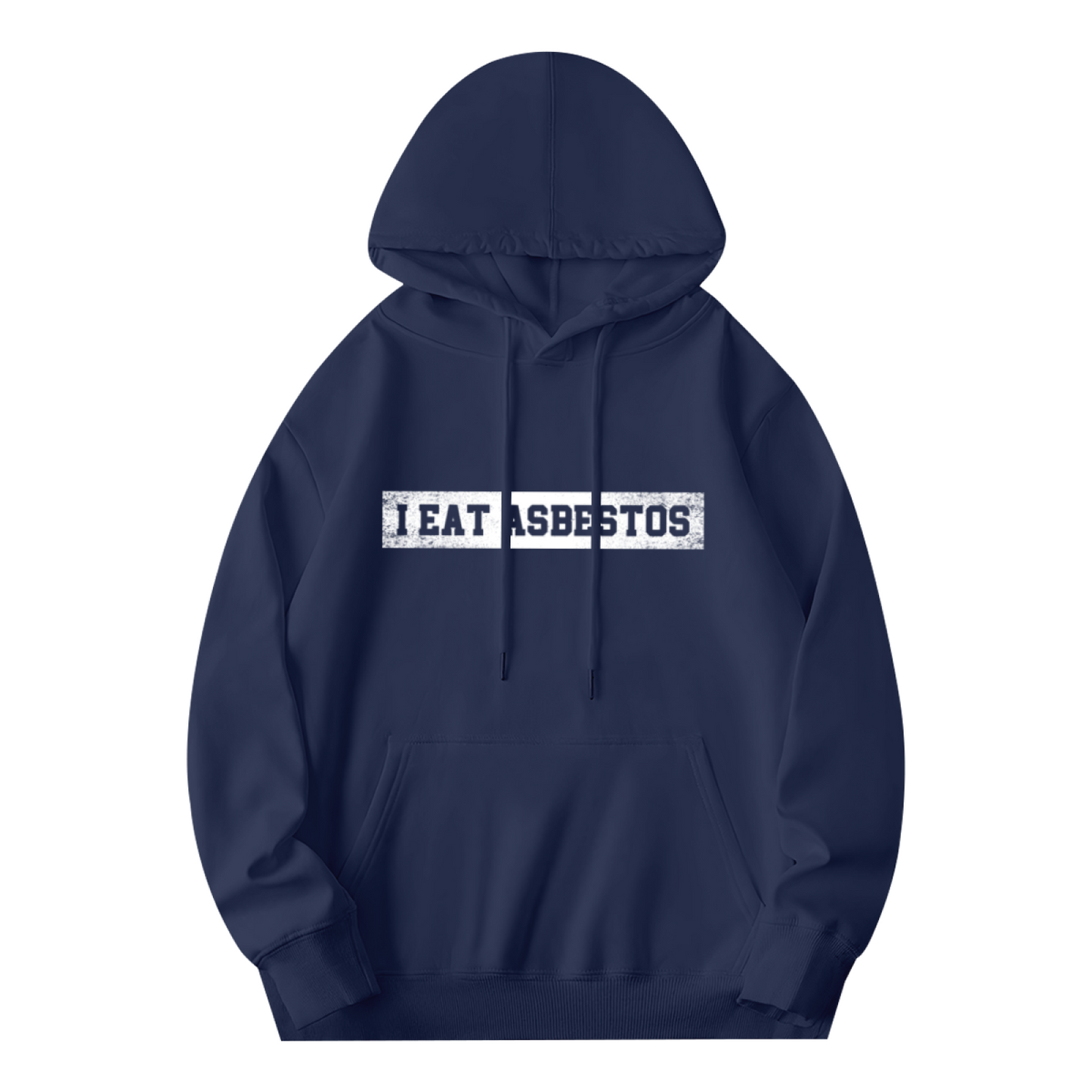 Hilarious I Eat Asbestos Distressed Text Navy Hoodie, Unisex Comfort Meme Pullover
