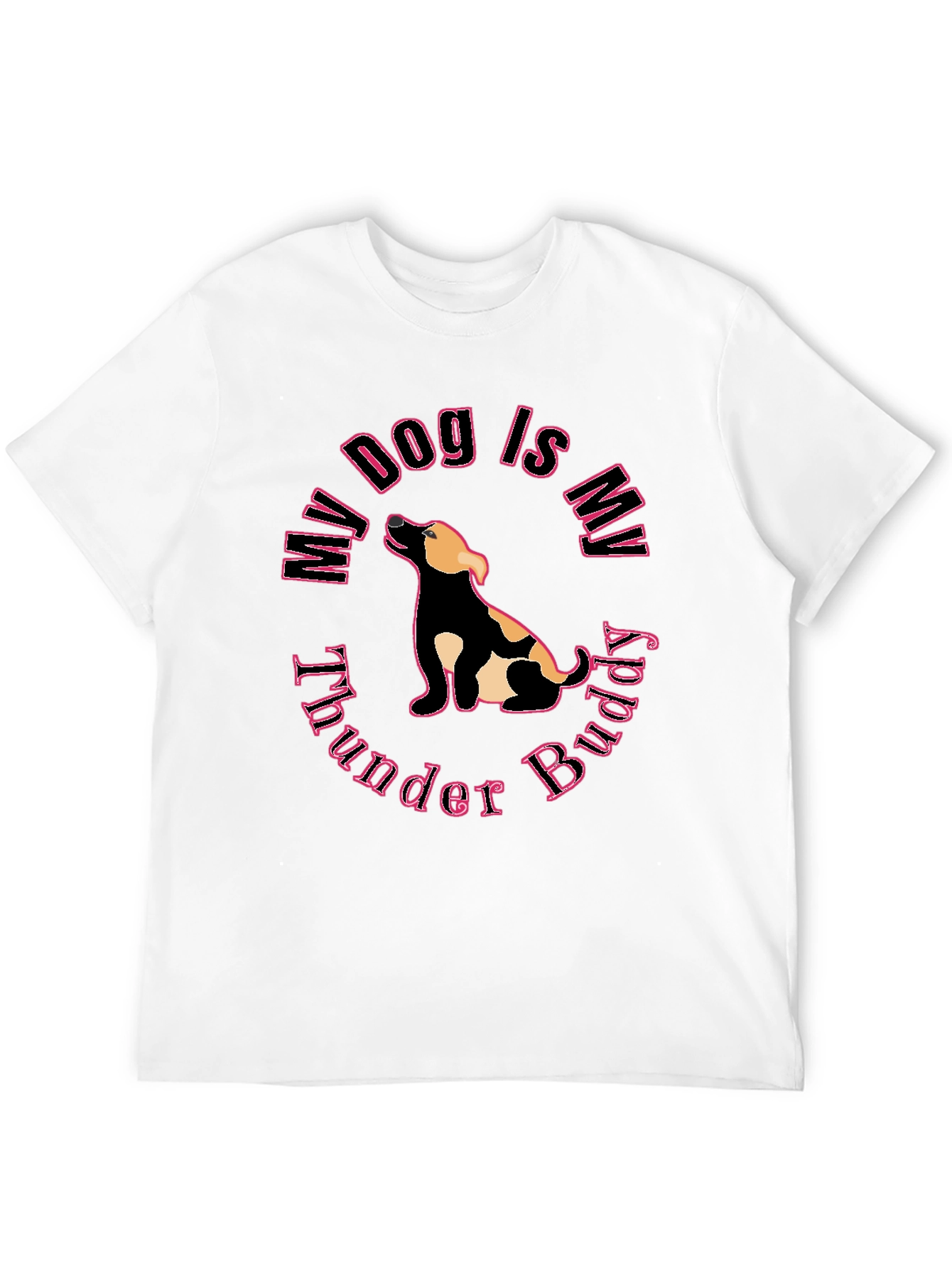 My Dog is My Thunder Buddy Black T-Shirt