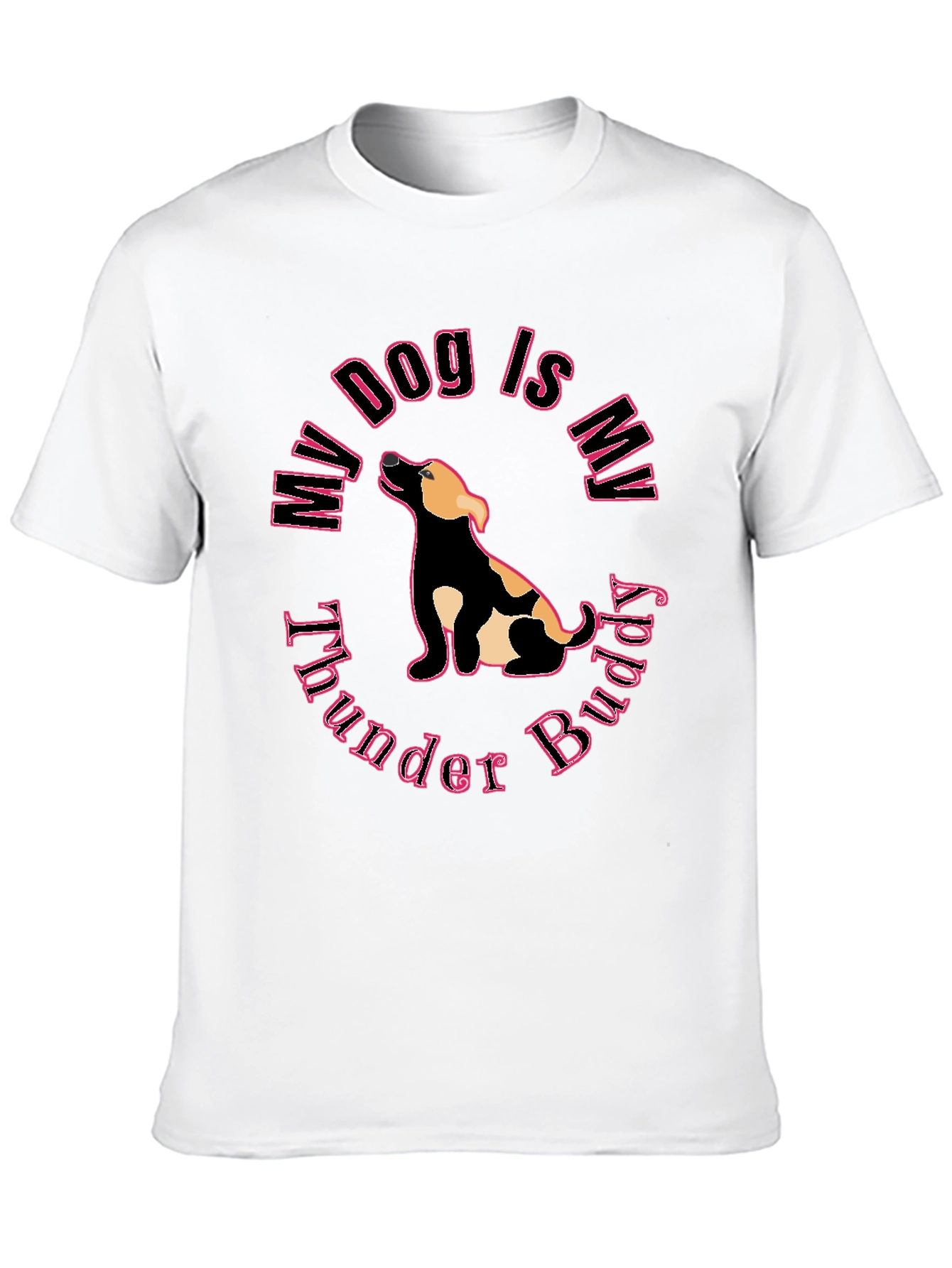 My Dog is My Thunder Buddy Black T-Shirt