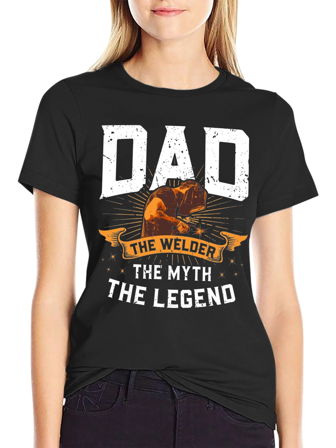 Dad The Welder T-Shirt: Legend Myth Welder