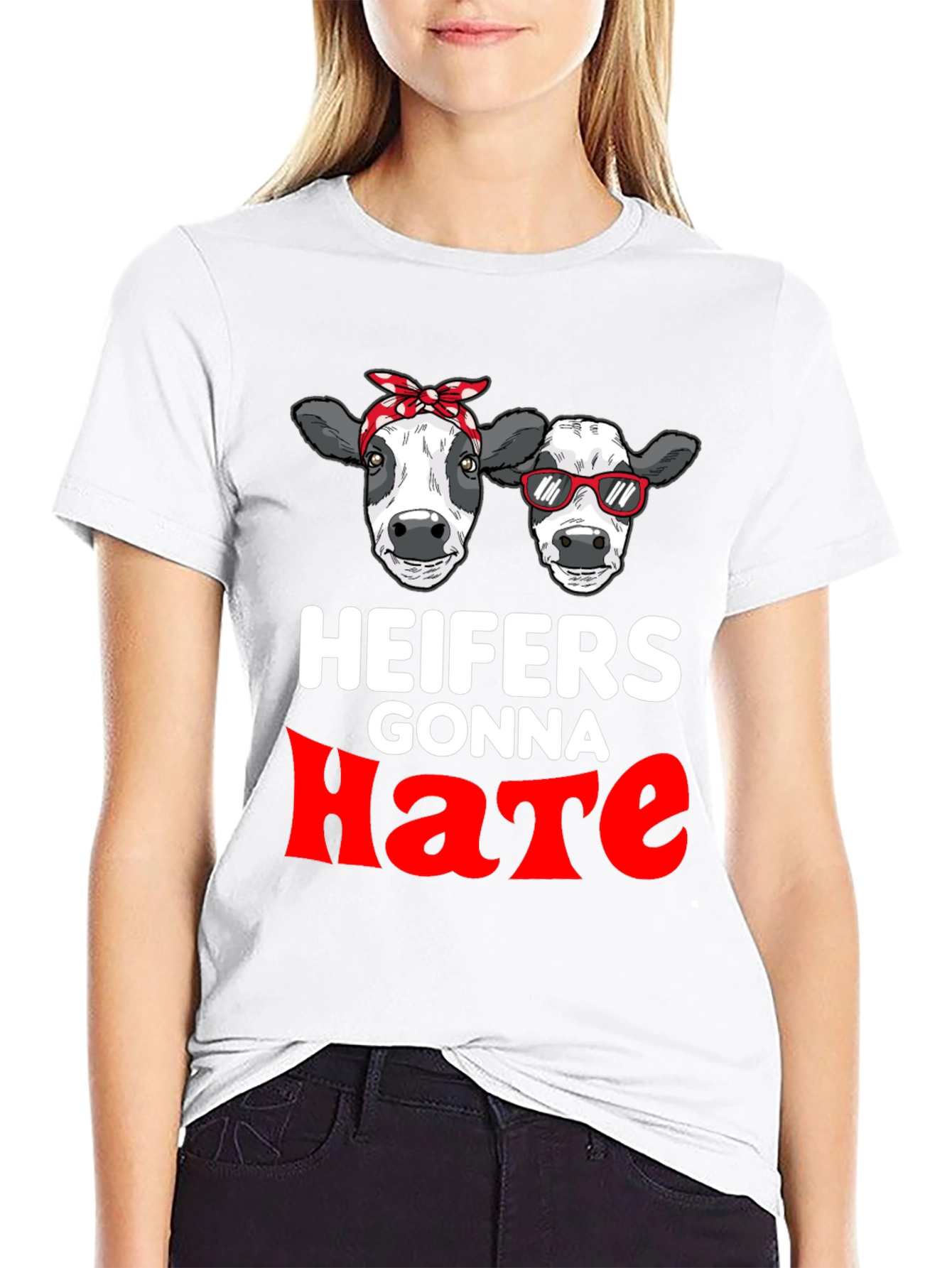 Heifers Gonna Hate Graphic T-Shirt