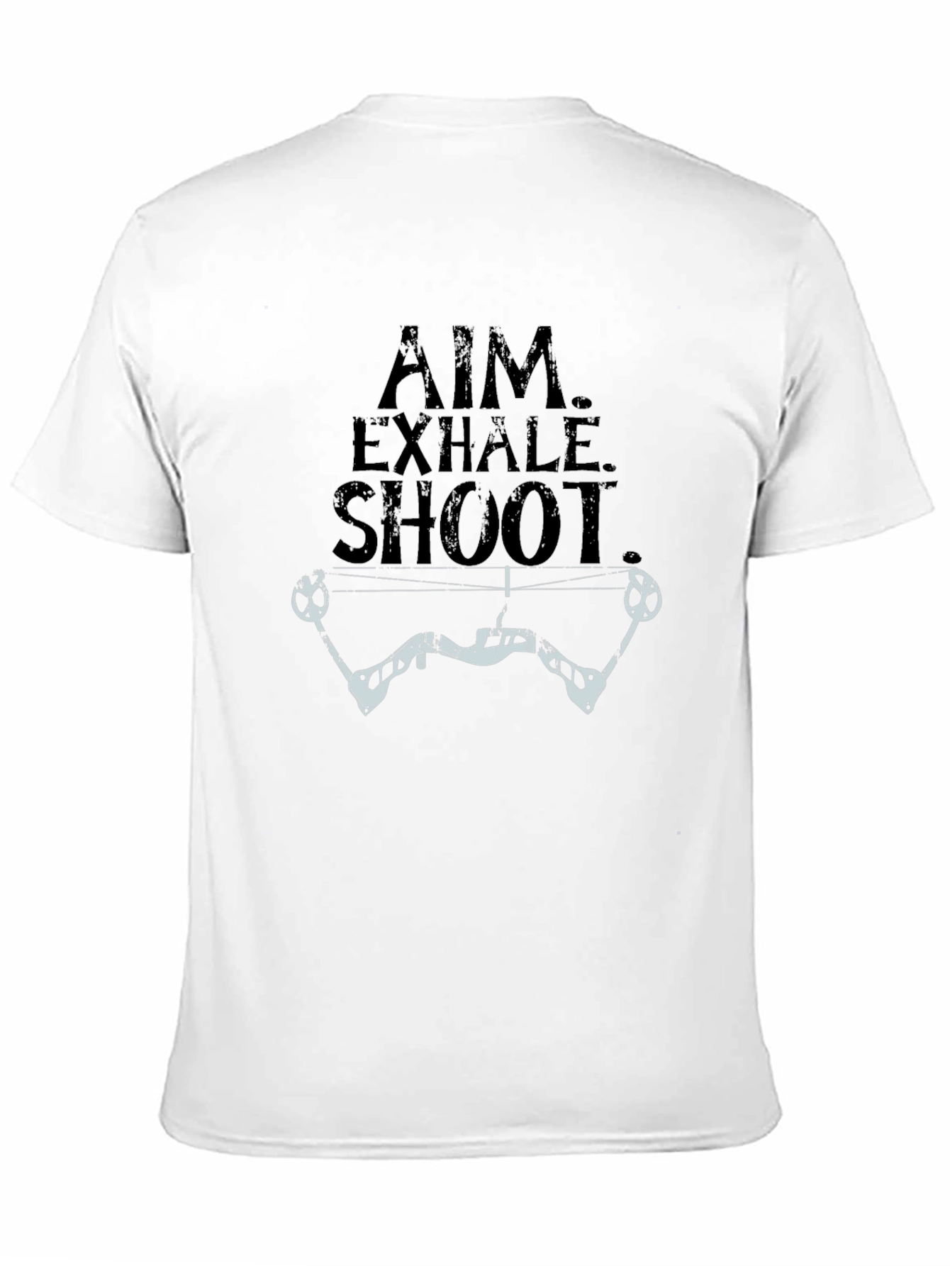 Archery T-Shirt: Aim Exhale Shoot