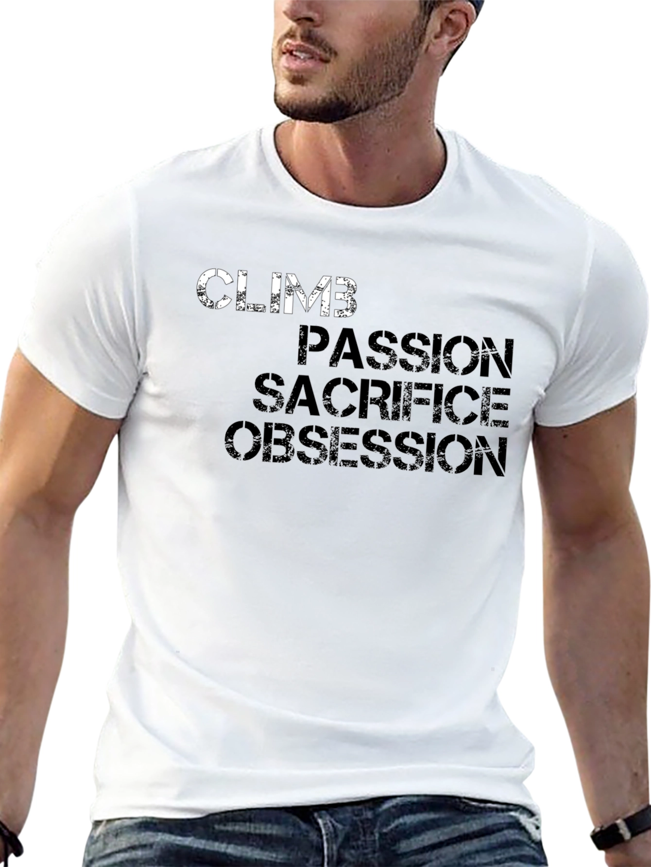 Climb Passion Sacrifice Obsession Graphic T-Shirt