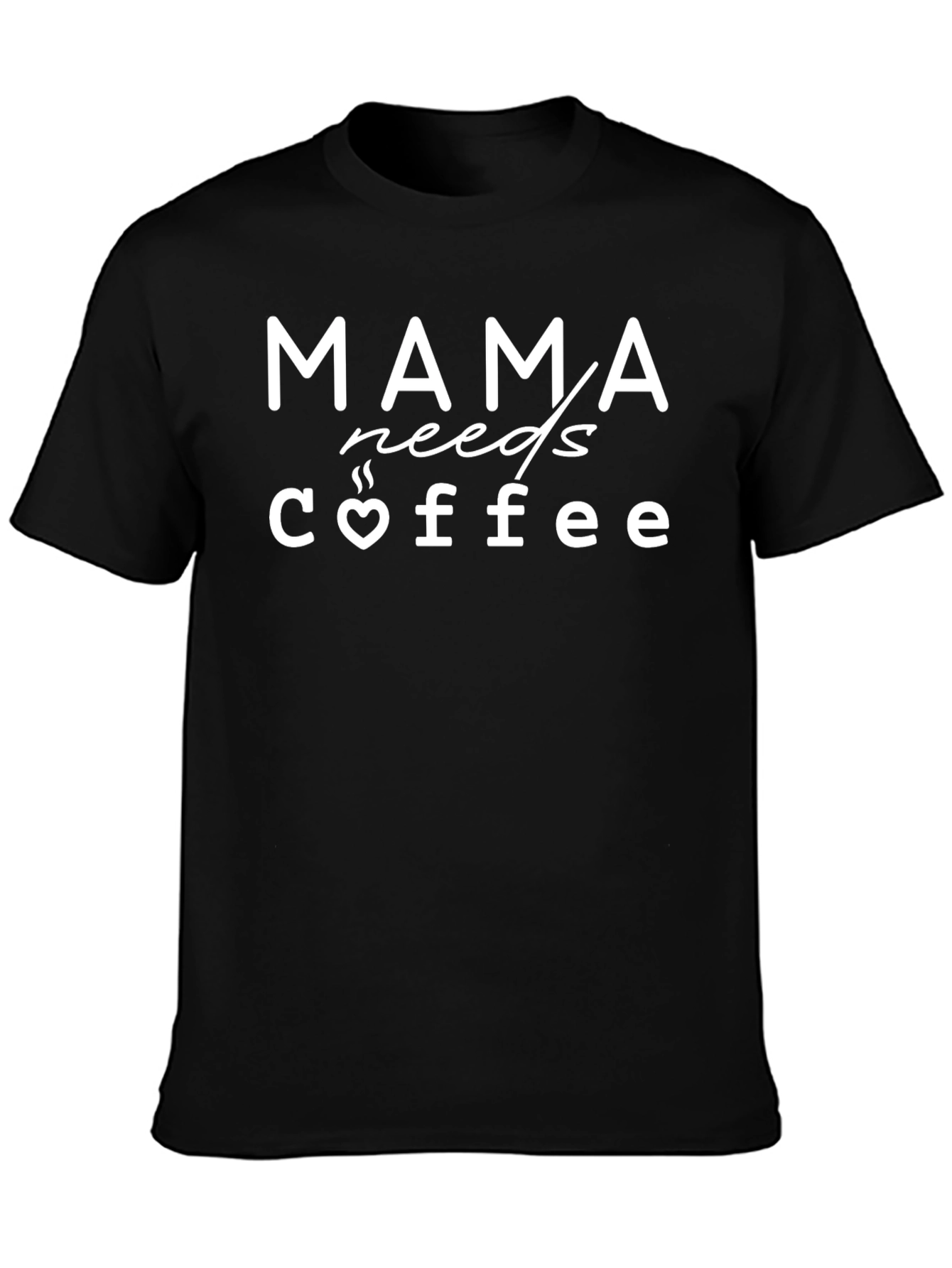 Mama Needs Coffee Graphic Tee - Black