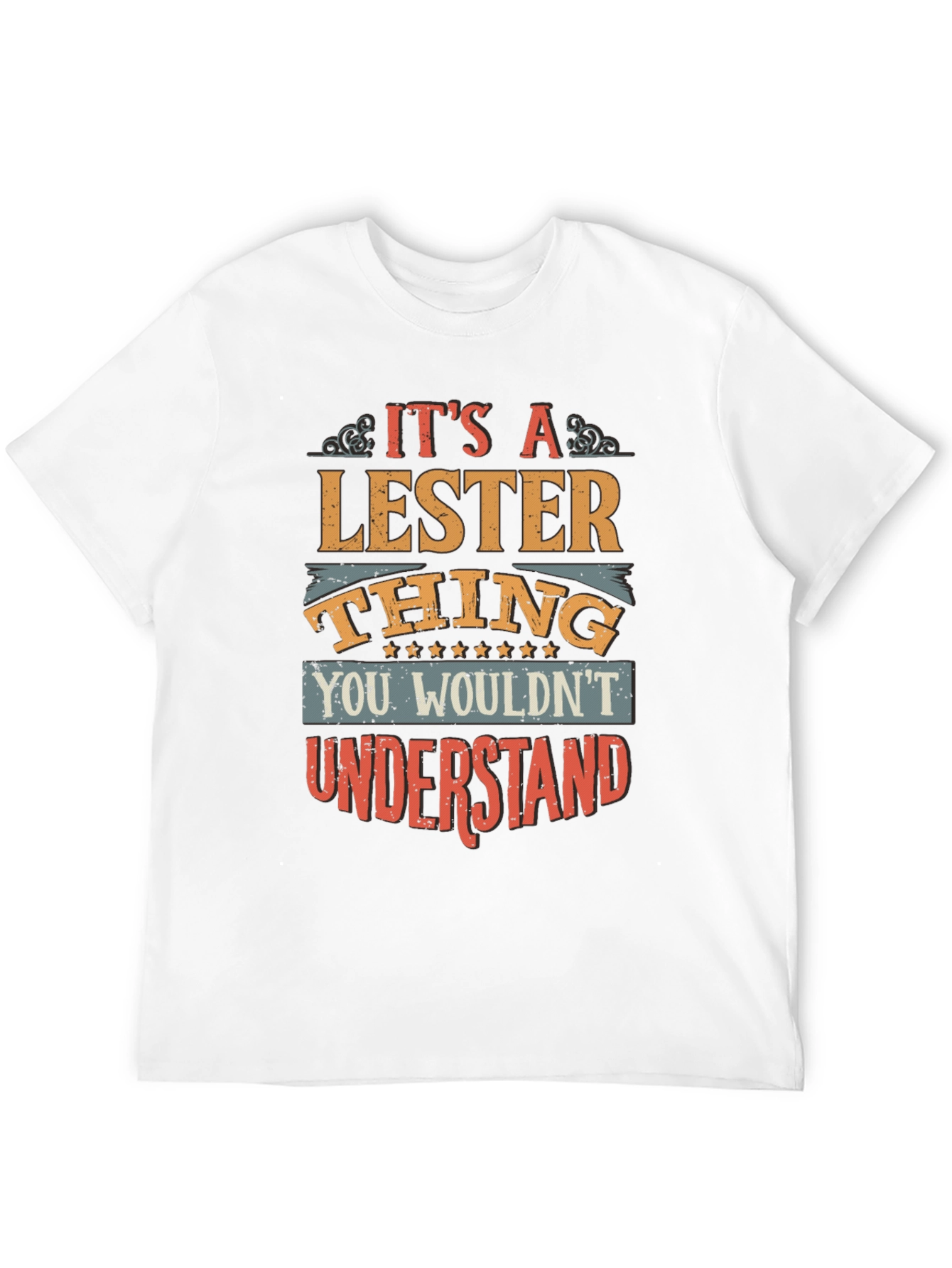 Its A Lester Thing T-Shirt