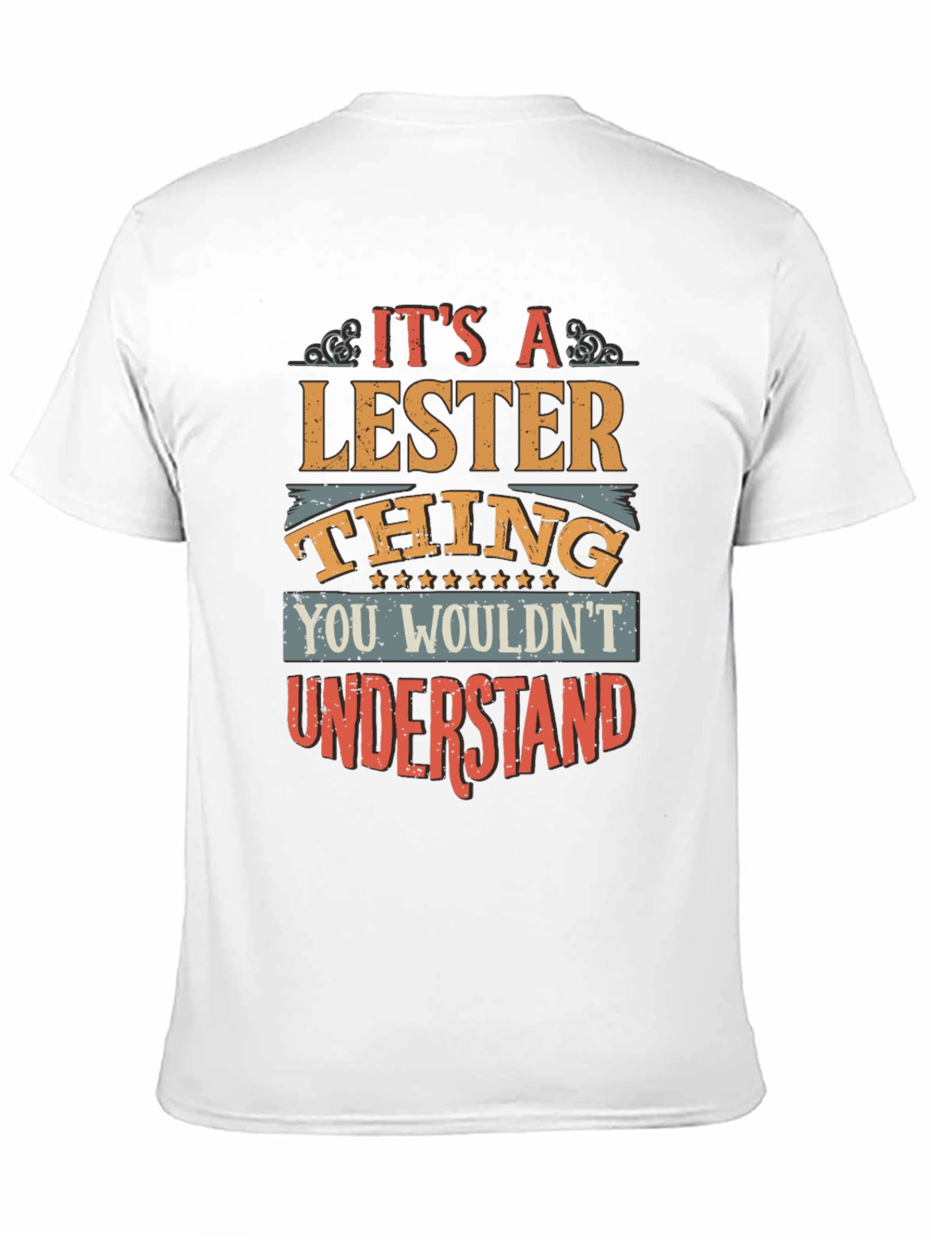 Its A Lester Thing T-Shirt