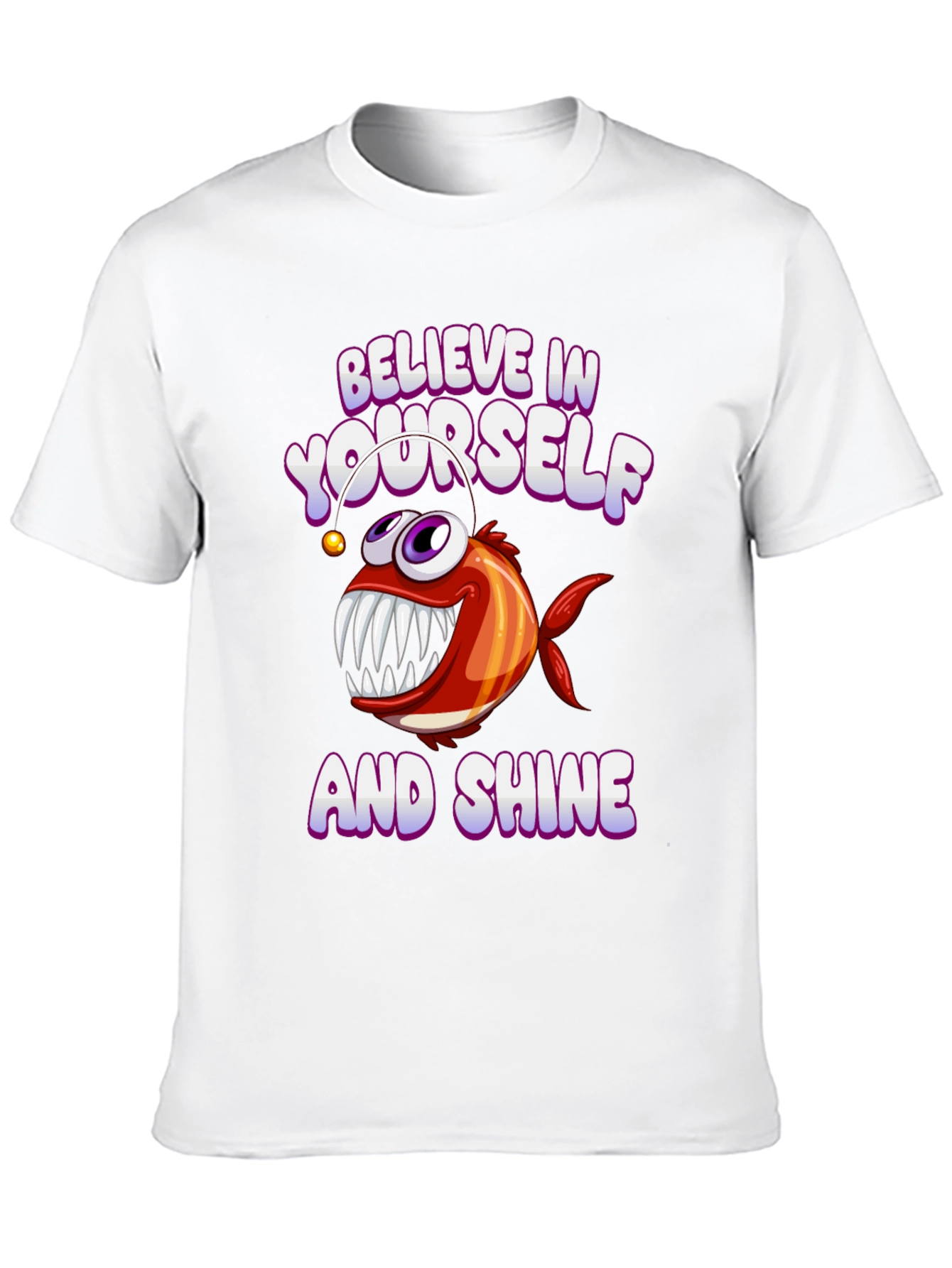 Believe in Yourself Angler Fish T-Shirt