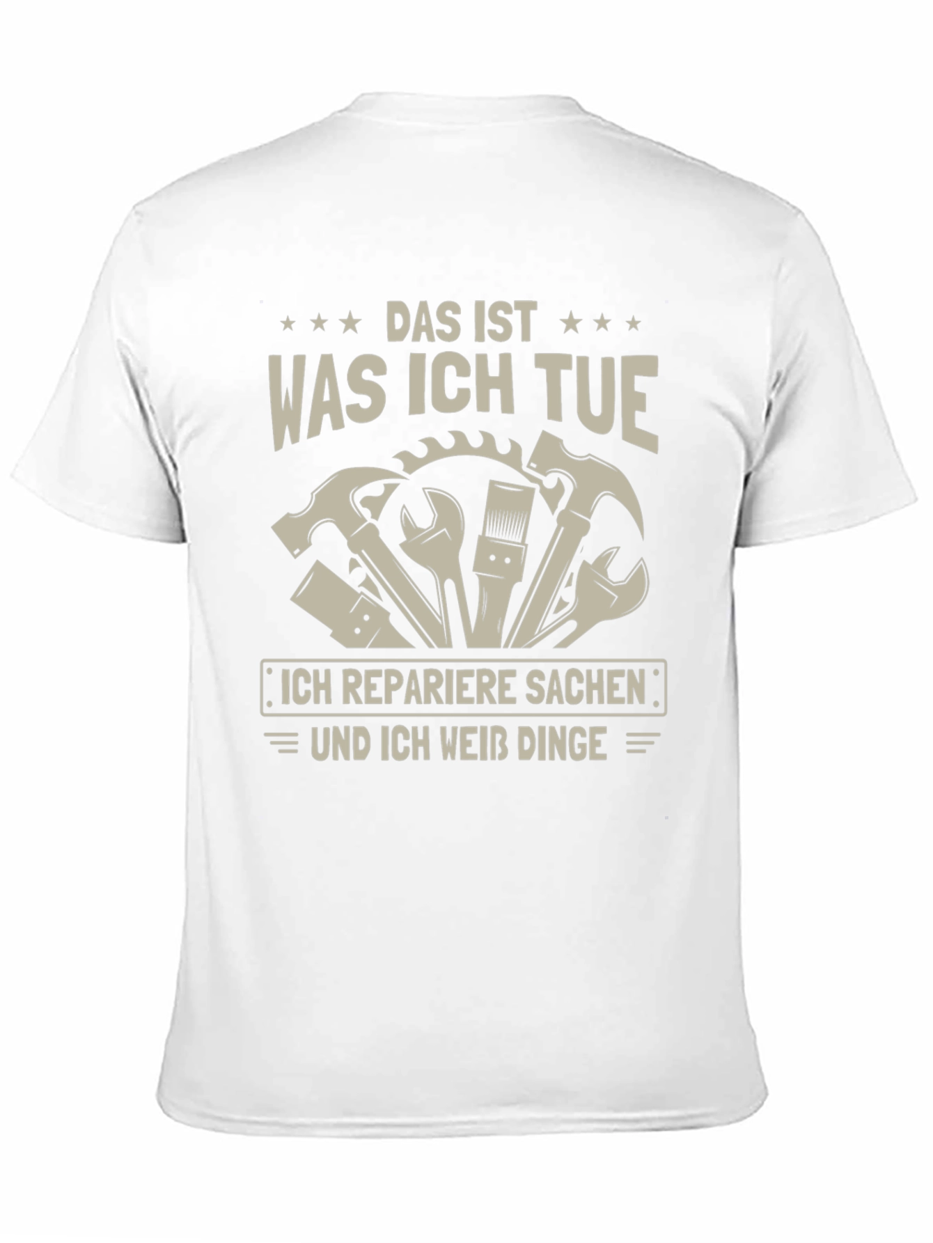 Das Ist Was Ich Tue Repairman Graphic Tee