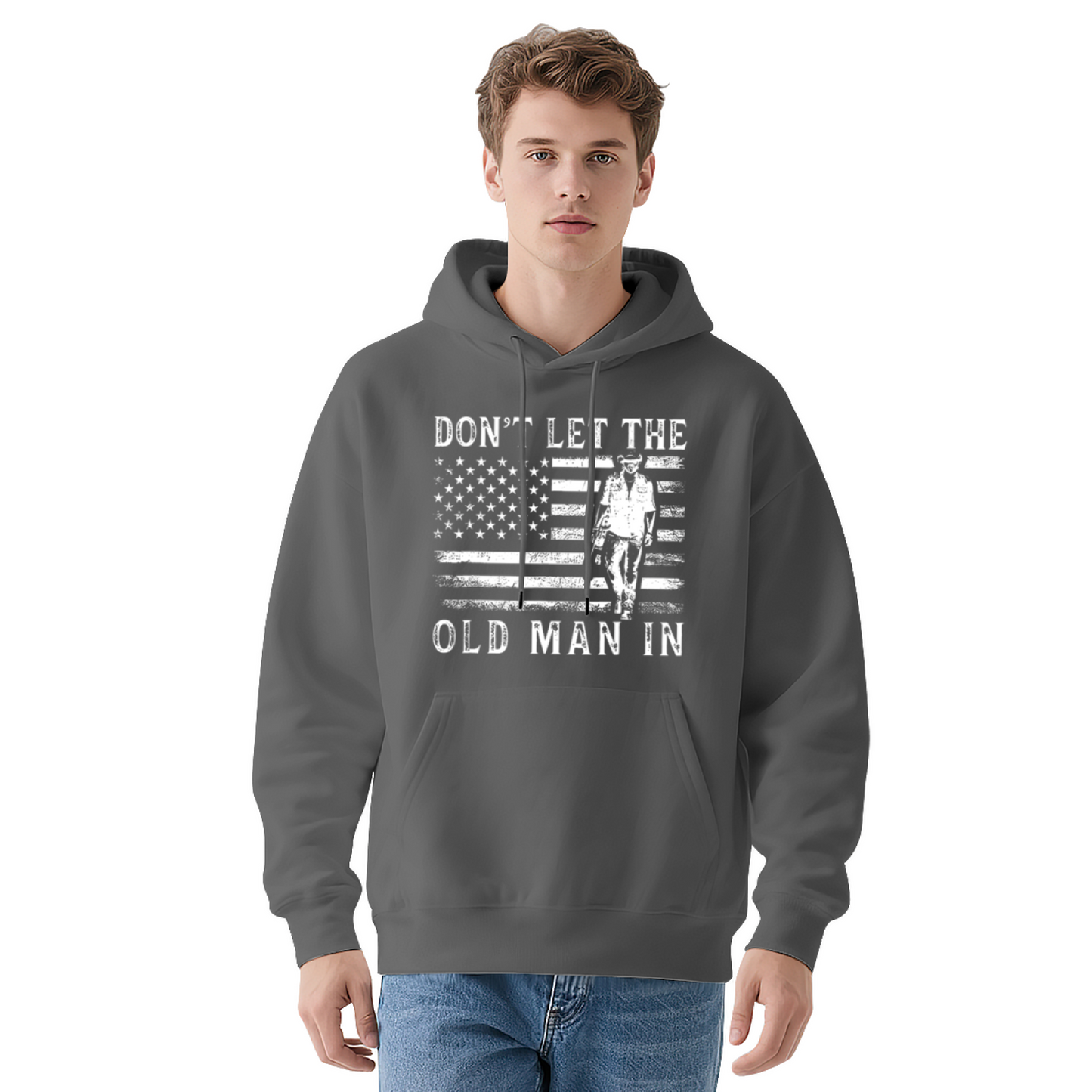 Don't Let The Old Man In Vintage American Flag Men's Hoodie, Soft Comfort Patriotic Sweatshirt