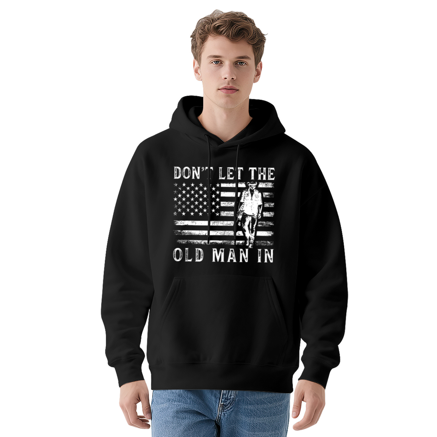 Don't Let The Old Man In Vintage American Flag Men's Hoodie, Soft Comfort Patriotic Sweatshirt