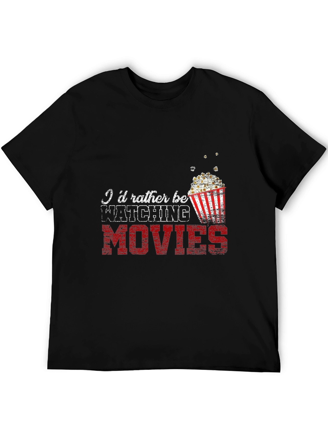 Movie Lover T-Shirt - Id Rather Be Watching Movies