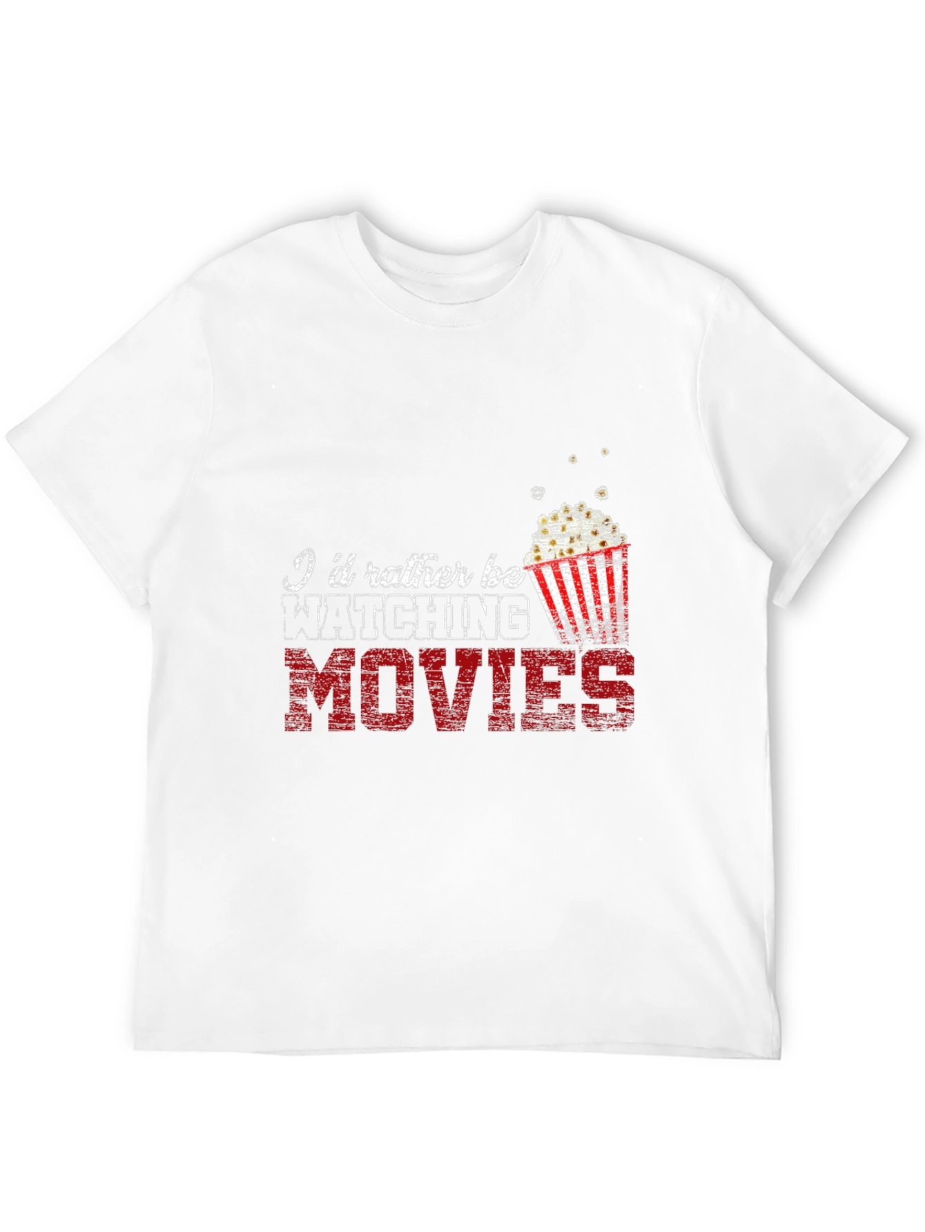 Movie Lover T-Shirt - Id Rather Be Watching Movies