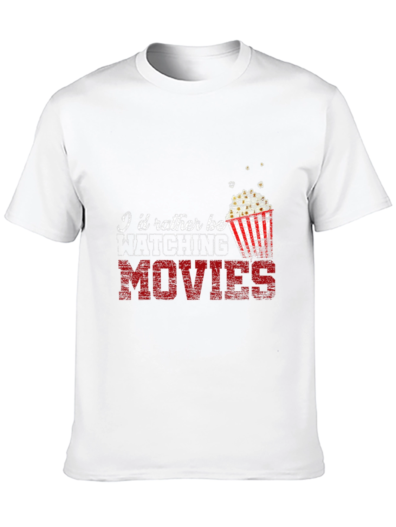 Movie Lover T-Shirt - Id Rather Be Watching Movies