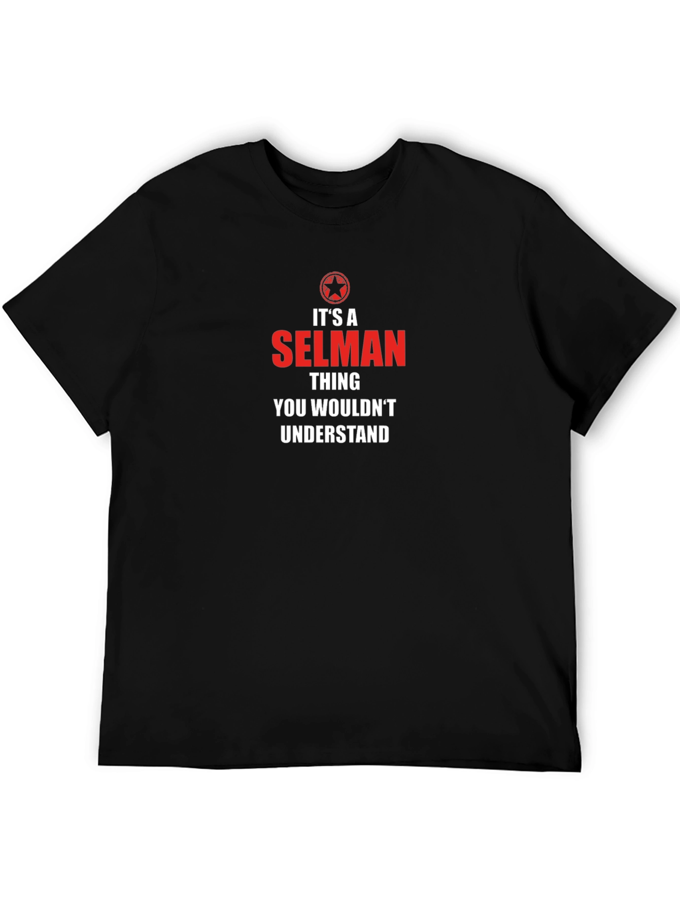 Its a Selman Thing T-Shirt
