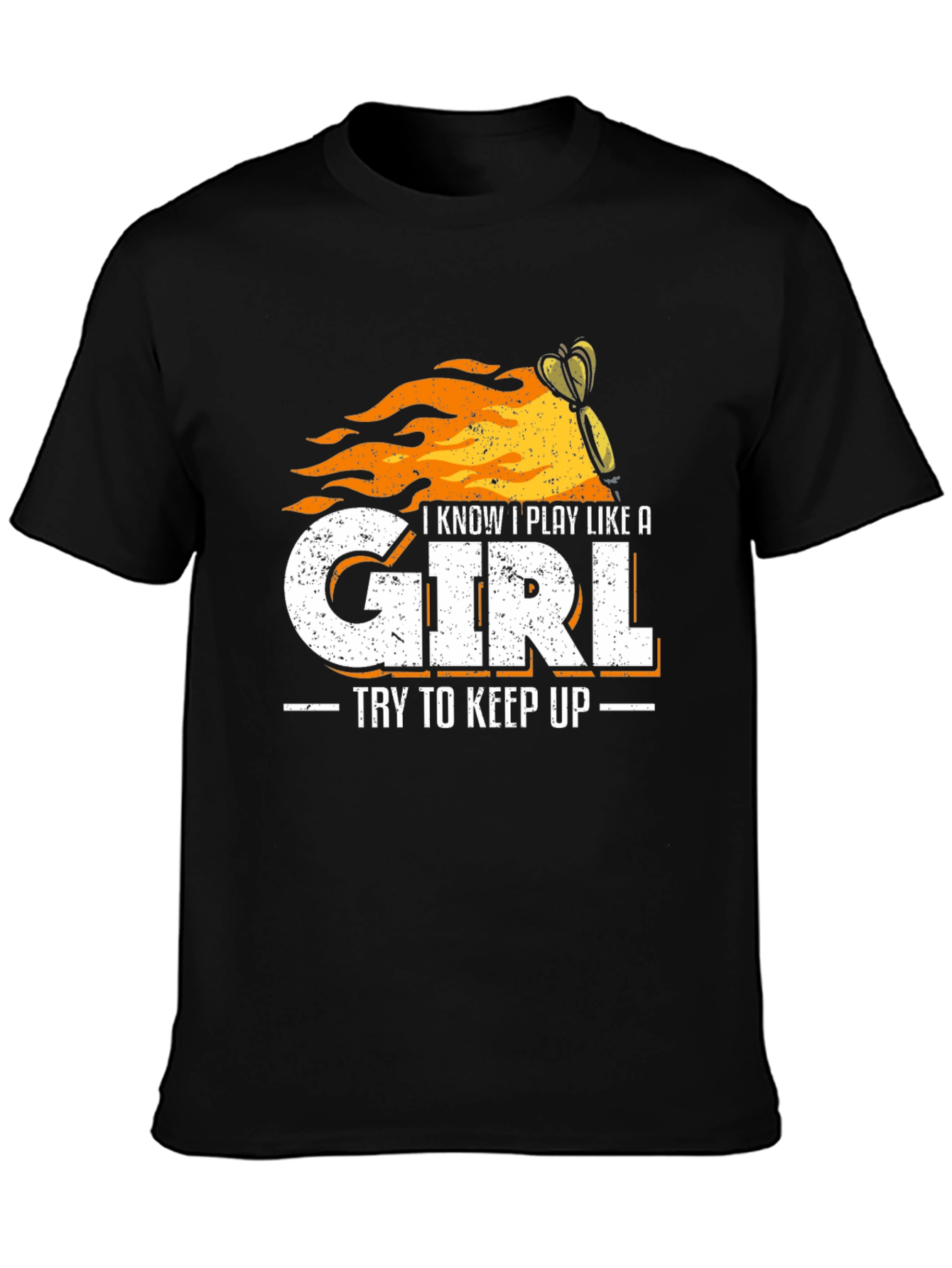 I Play Like a Girl T-Shirt