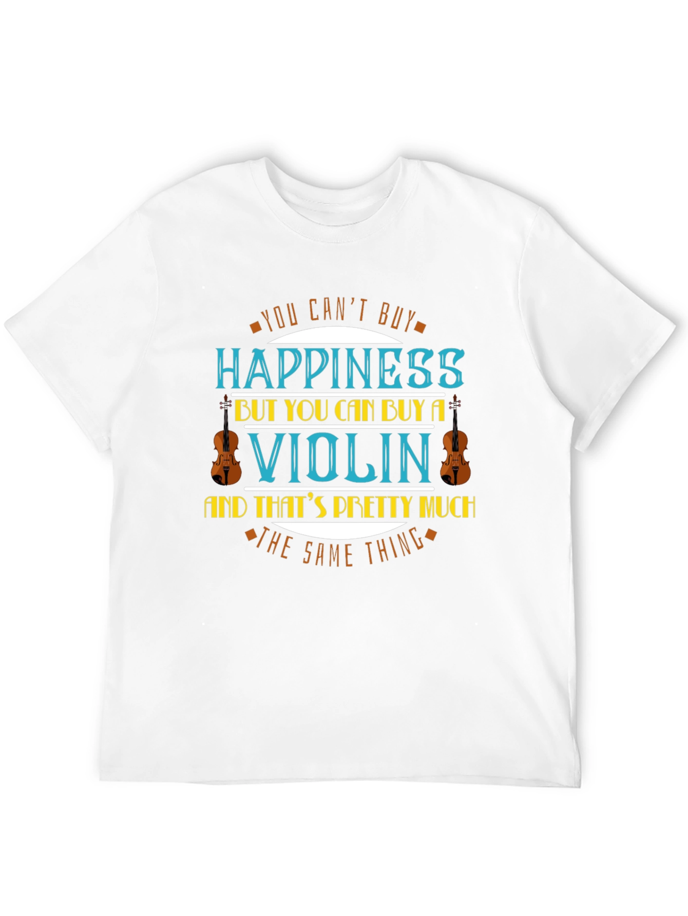Violin Happiness T-Shirt - Music Lover Tee