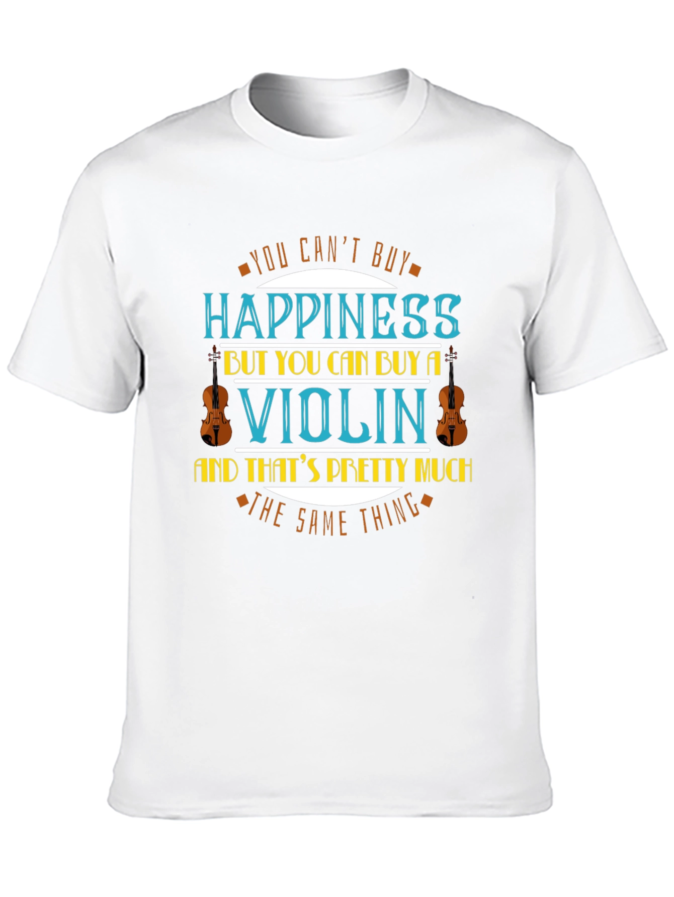 Violin Happiness T-Shirt - Music Lover Tee