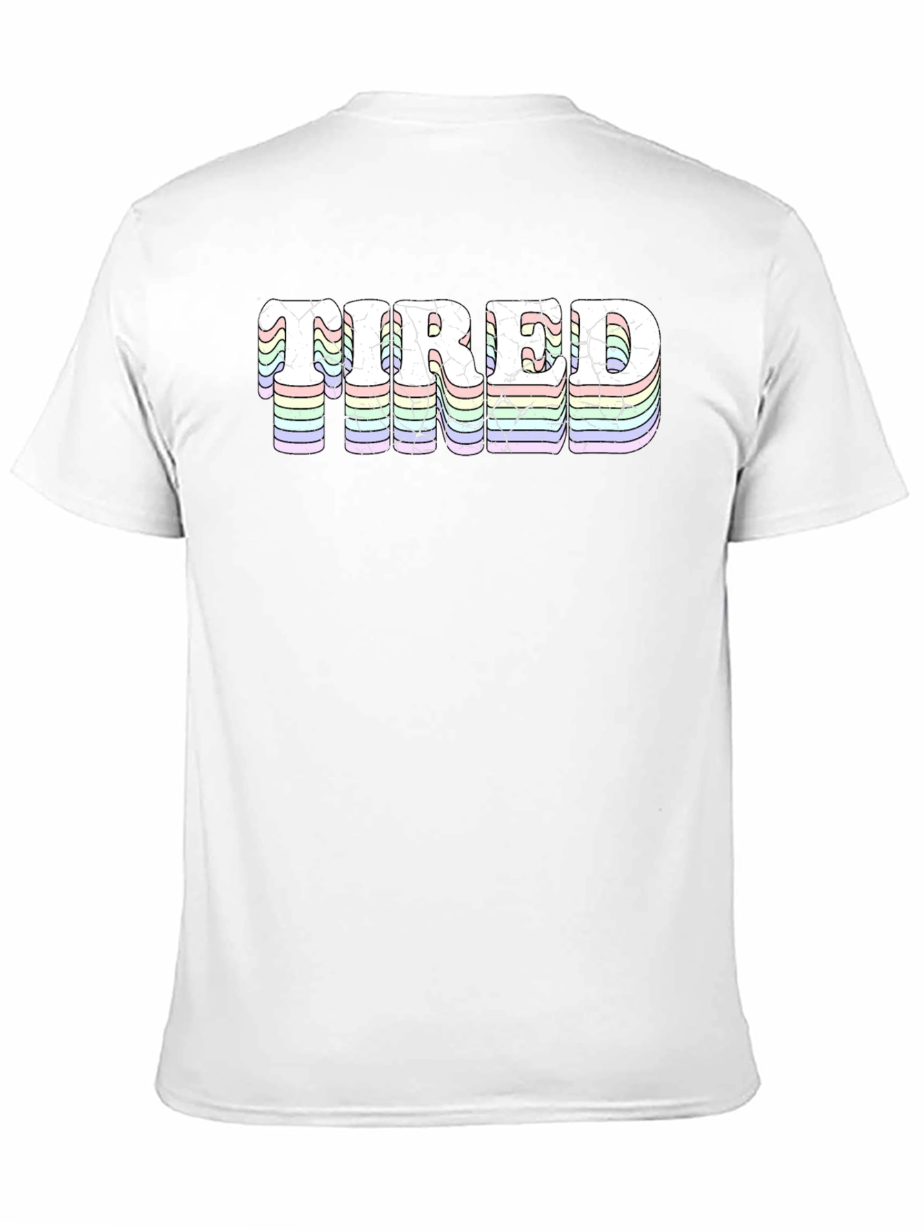 Tired T-Shirt - Retro Pastel Design