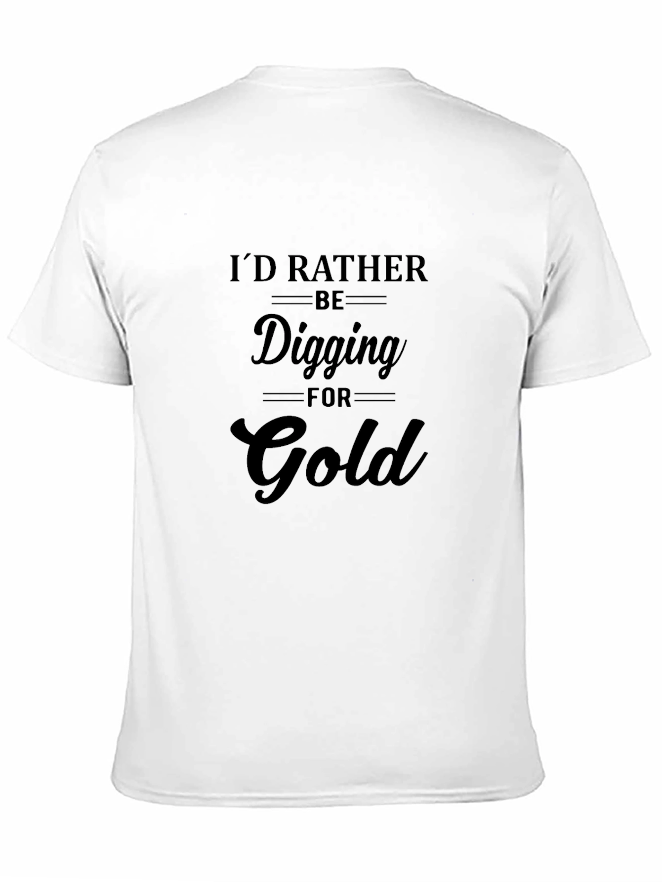 Digging For Gold Black Tee Shirt