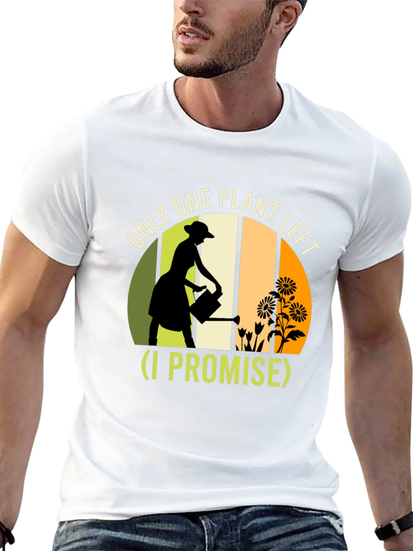 Plant Lover T-Shirt: One Plant Left I Promise