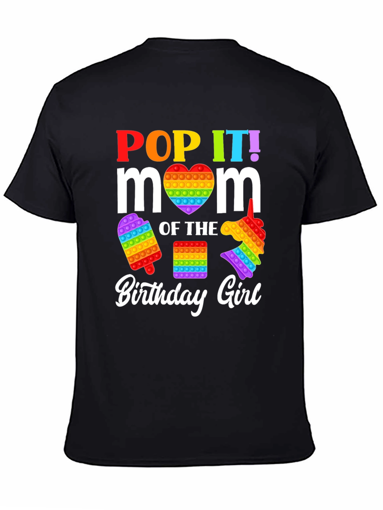 Pop It Mom Birthday Girl T-Shirt